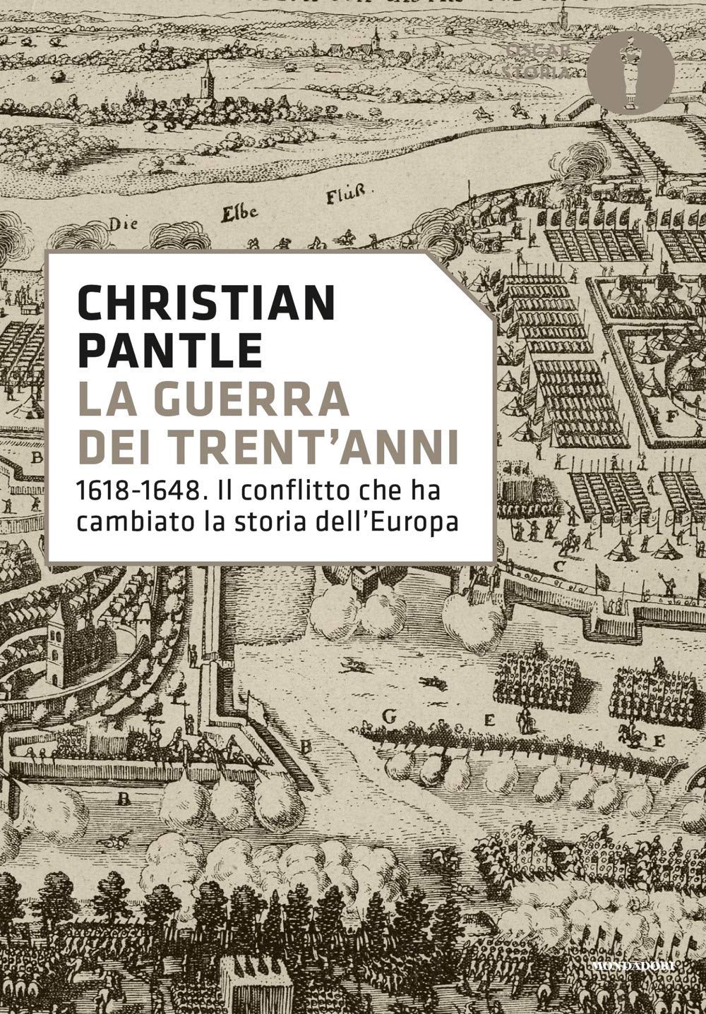 La Guerra Dei Trent'anni. 1618-1648. Il Conflitto Che Ha Cambiato La Storia Dell'europa - 4