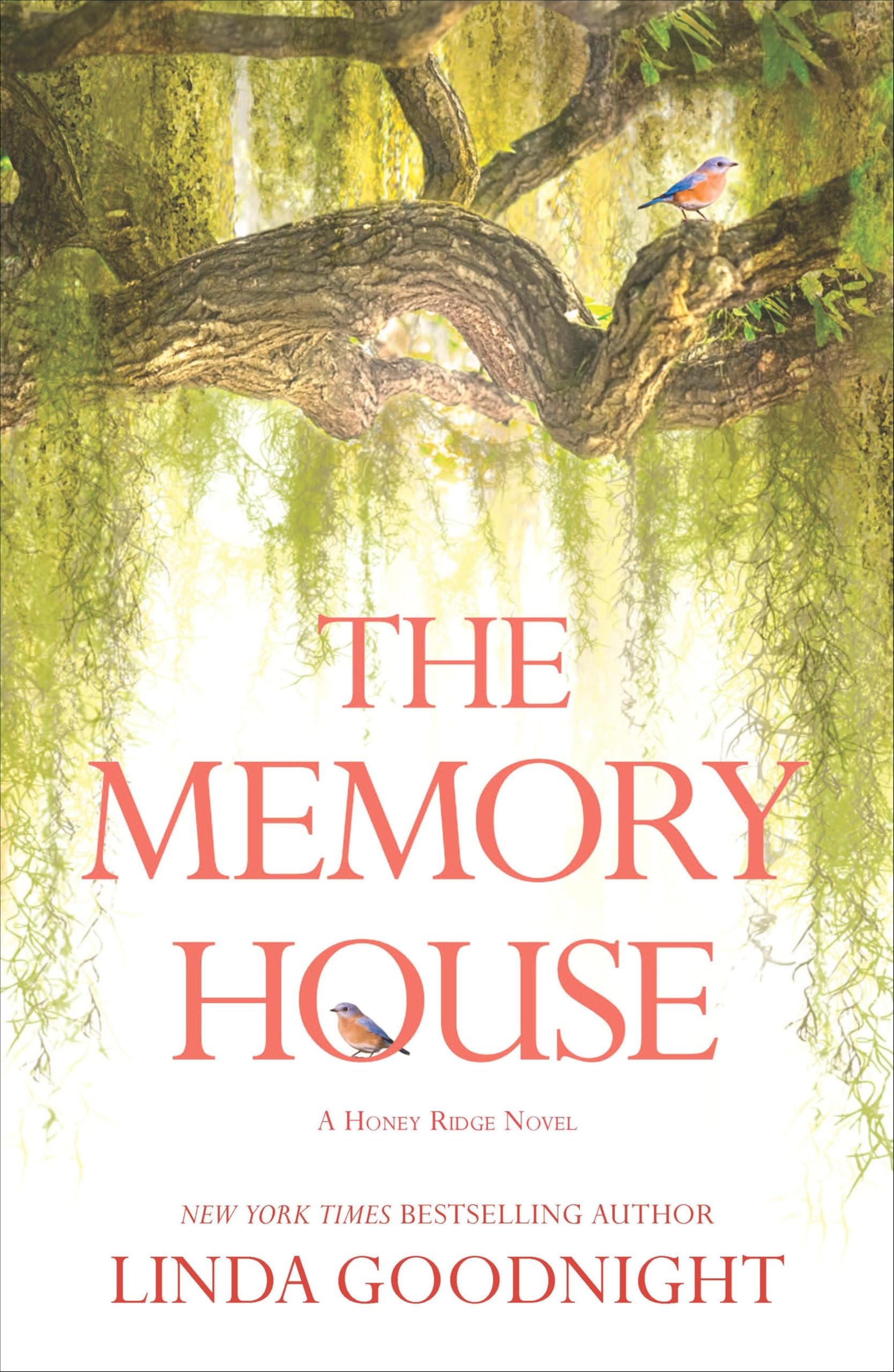 The Memory House (The Honey Ridge Novels Book 1)