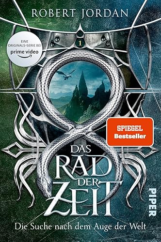 Das Rad der Zeit 1 (Das Rad der Zeit 1): Die Suche nach dem Auge der Welt | Die Buch-Serie zur großen prime video-Serie »Wheel of Time« (WoT)!