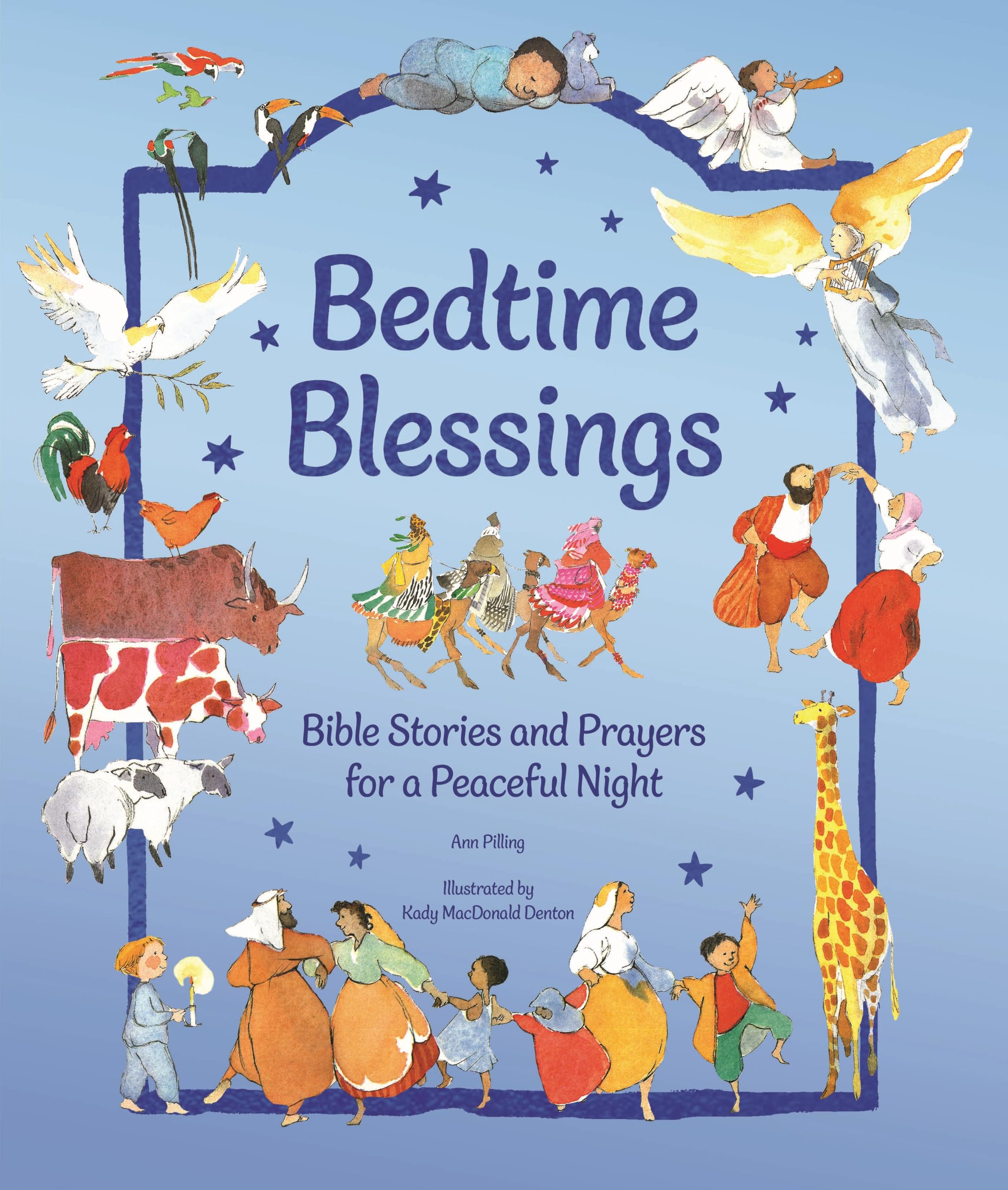 Bedtime Blessings: Bible Stories and Prayers for a Peaceful Night