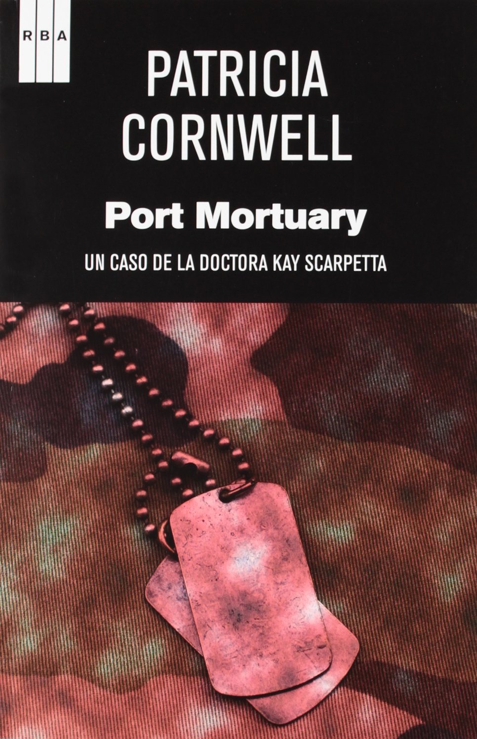 Port Mortuary (Serie Negra)