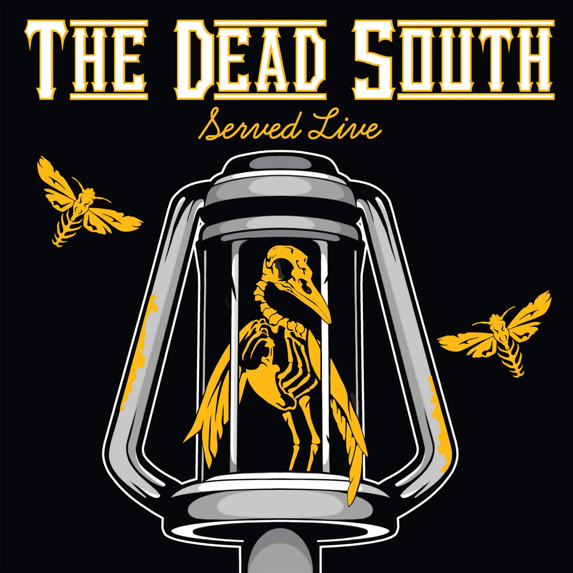 Served Live - The Dead South - SERVED LIVE - [CD] CD Audio