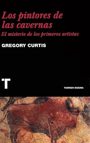 Los pintores de las cavernas: El misterio de los primeros artistas (Noema)
