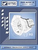 ATSG 5R55S/5R55W Automatic Transmission Repair Manual (5R55S Transmission - 5R55S Transmission Rebuild Kit - 5R55W Filter Best Repair Book Available!)