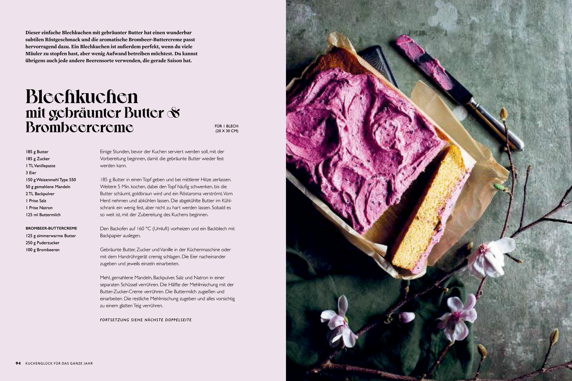Kuchenglück für das ganze Jahr: 52 Rezepte für unwiderstehliche Kreationen: Kuchen backen leicht gemacht – mit kleiner Teekunde und Blumenschmuck-Inspirationen