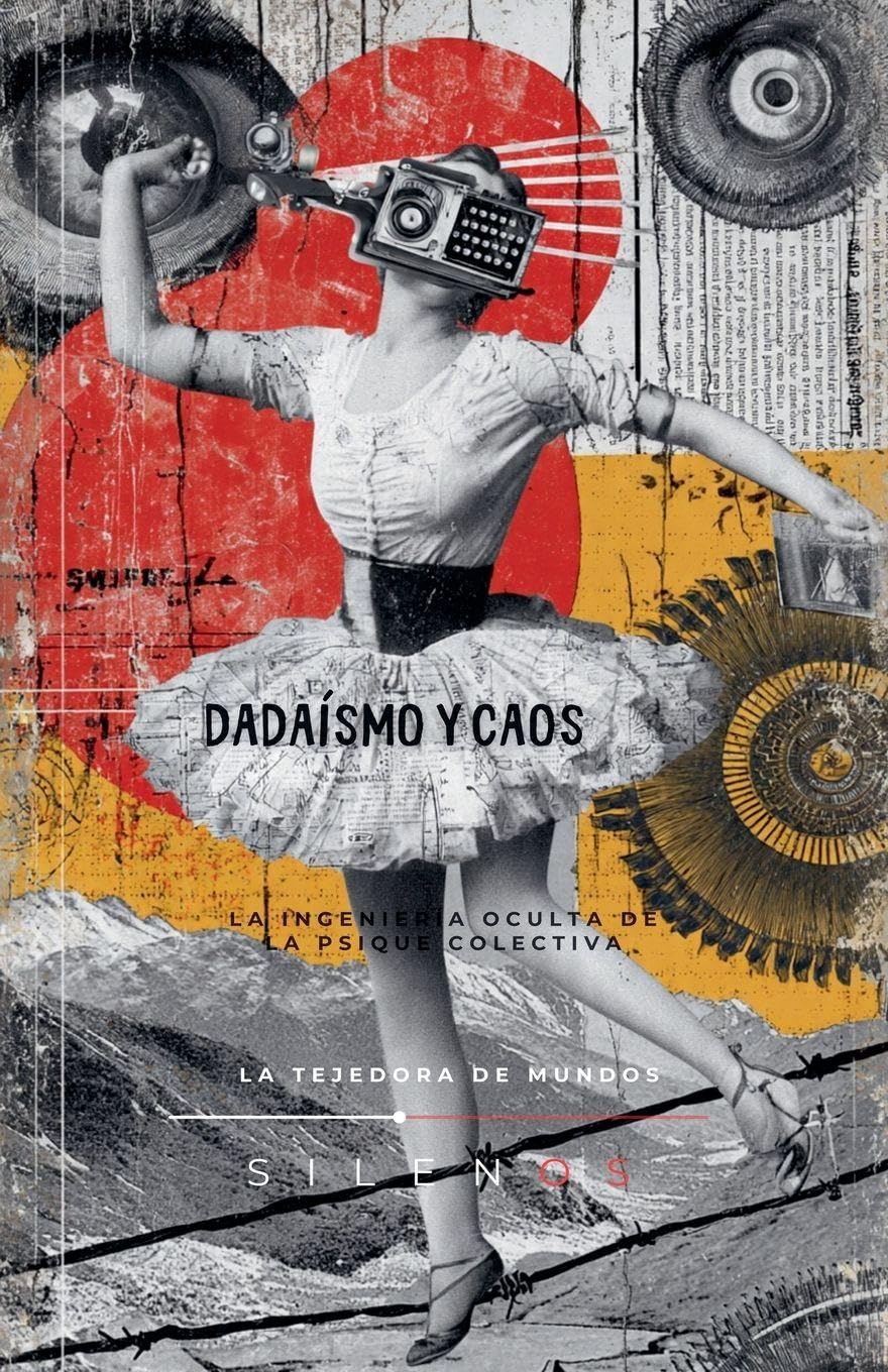 DADAÍSMO Y CAOS