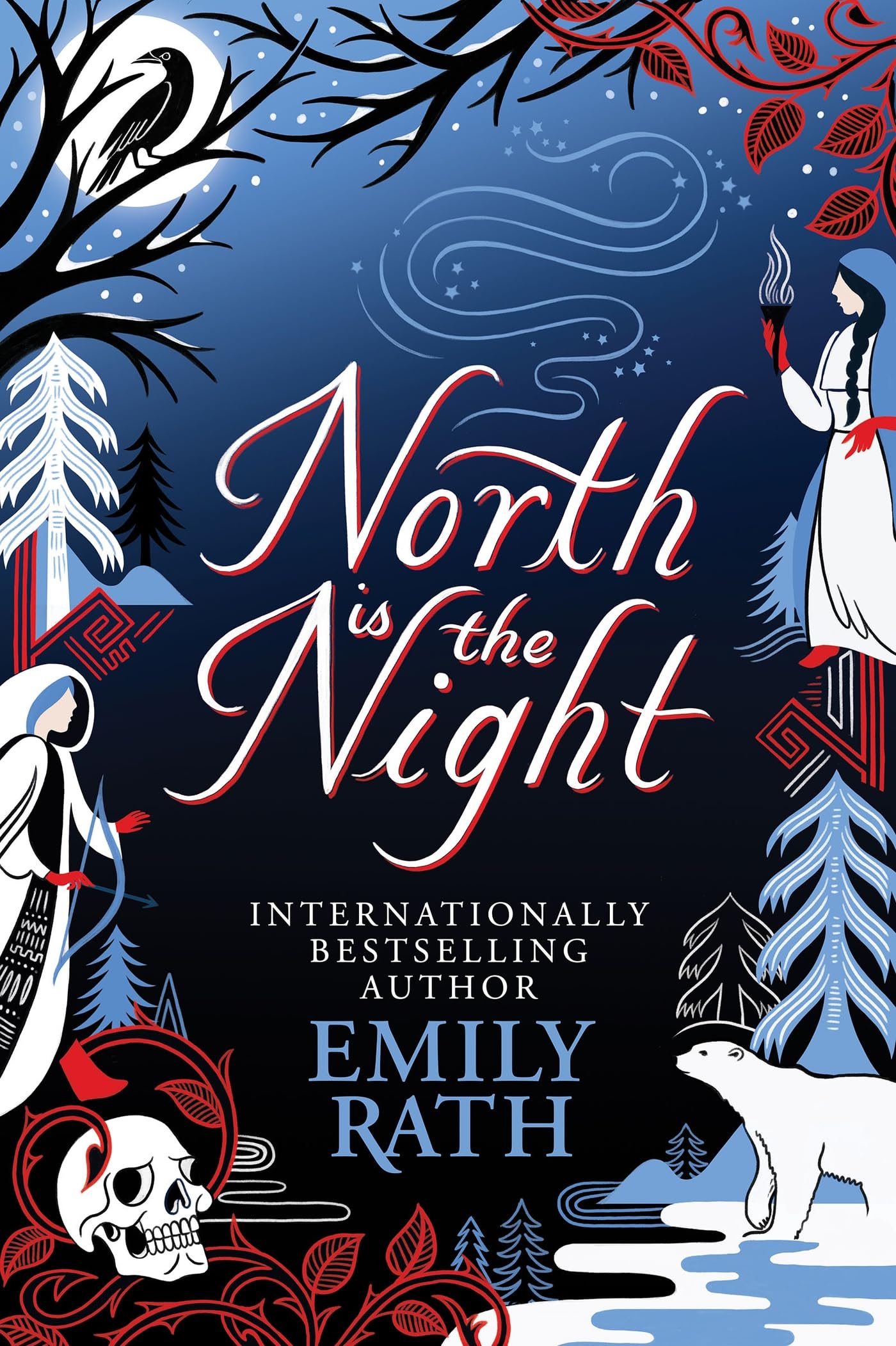 North Is The Night: The Tuonela Duet book 1. Rath, Rath, 9781529436495 New**