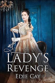 A Lady's Revenge