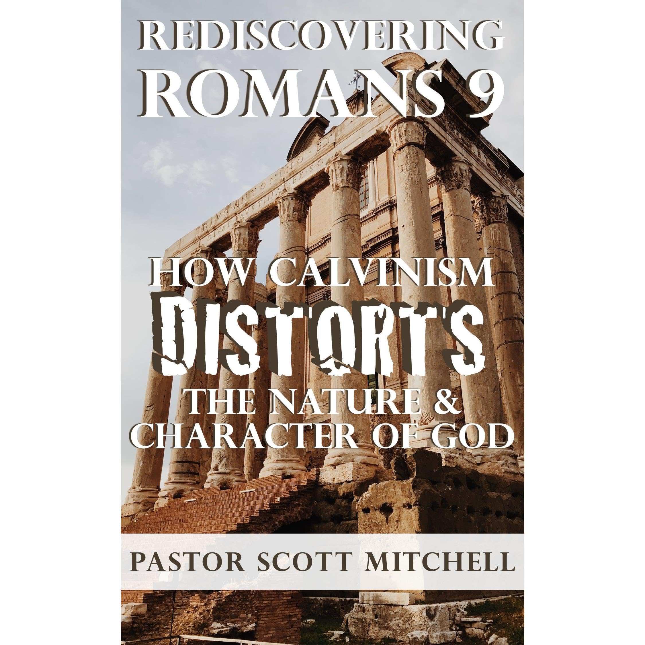 Rediscovering Romans 9