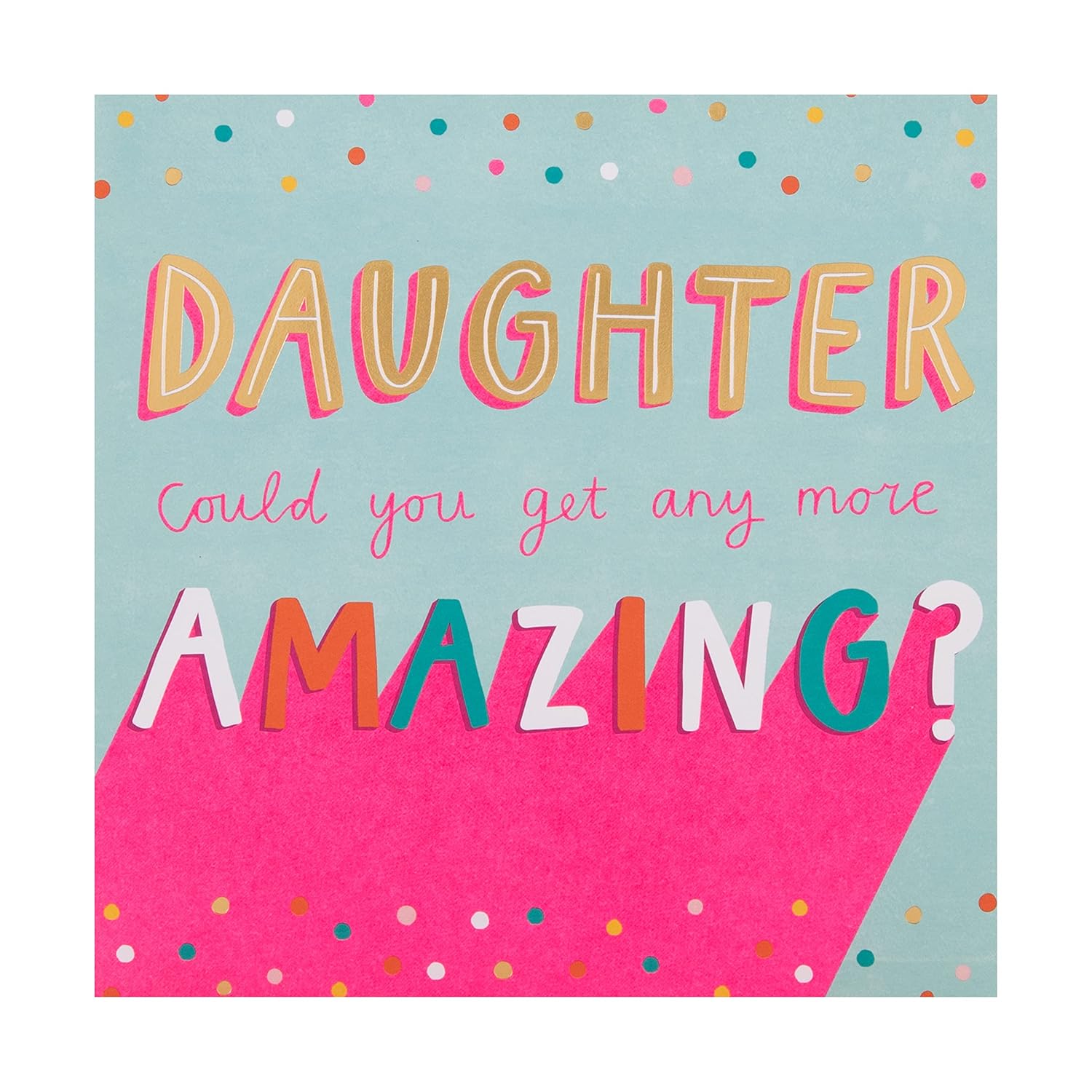 Hallmark Birthday Card for Daughter - Contemporary Text Based Design