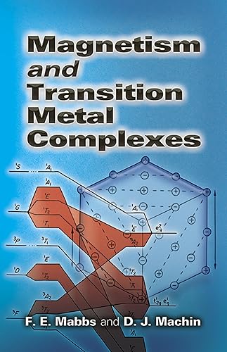 Magnetism and Transition Metal Complexes (Dover Books on Chemistry)
