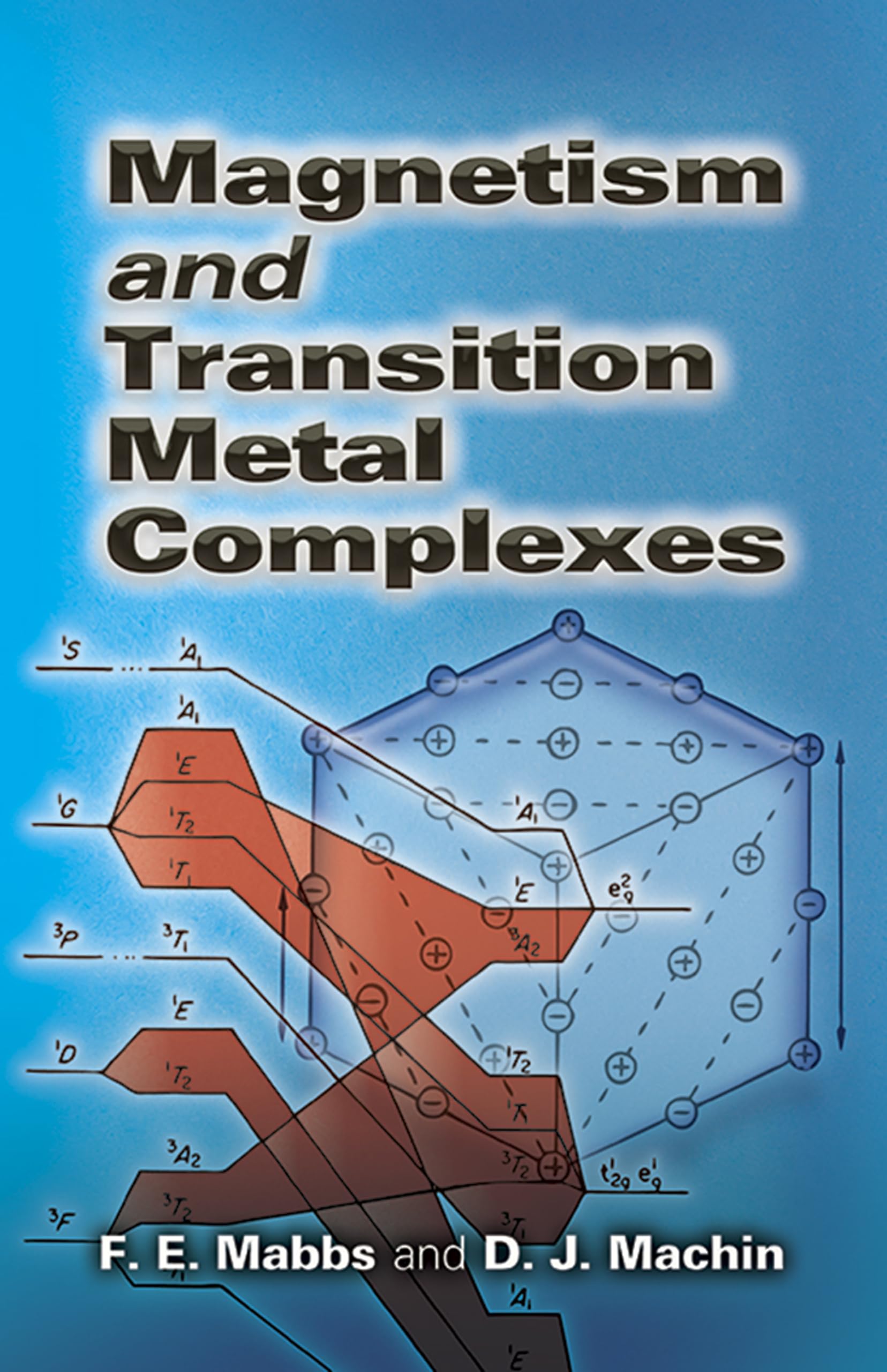 Magnetism and Transition Metal Complexes (Dover Books on Chemistry)