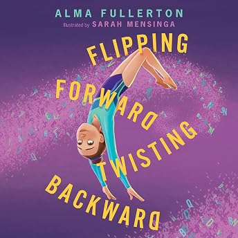 Flipping Forward Twisting Backward Audiobook by Alma Fullerton episode artwork