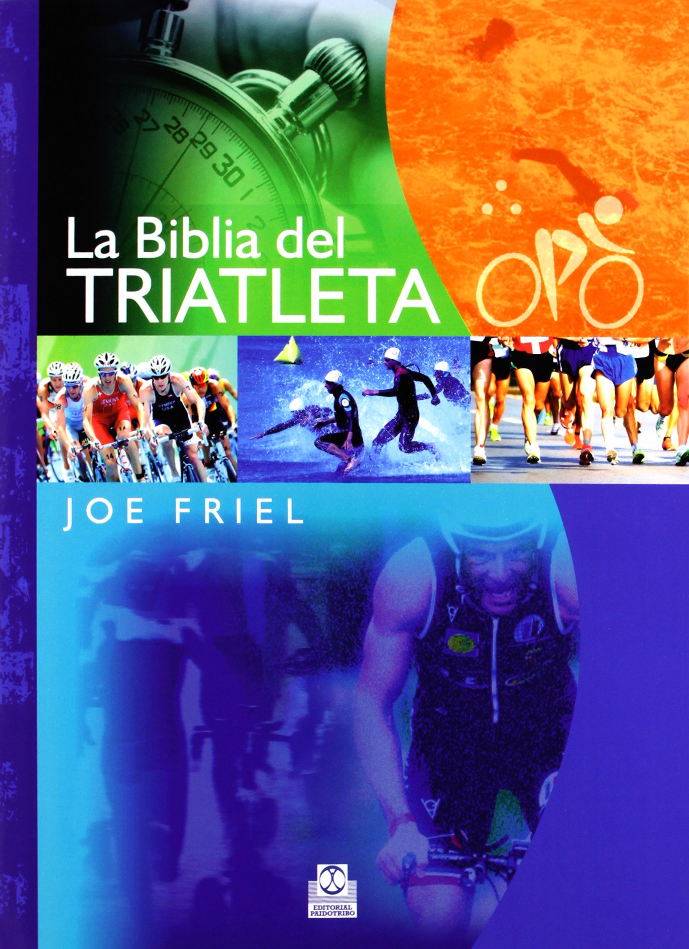 La biblia del triatleta (Deportes)