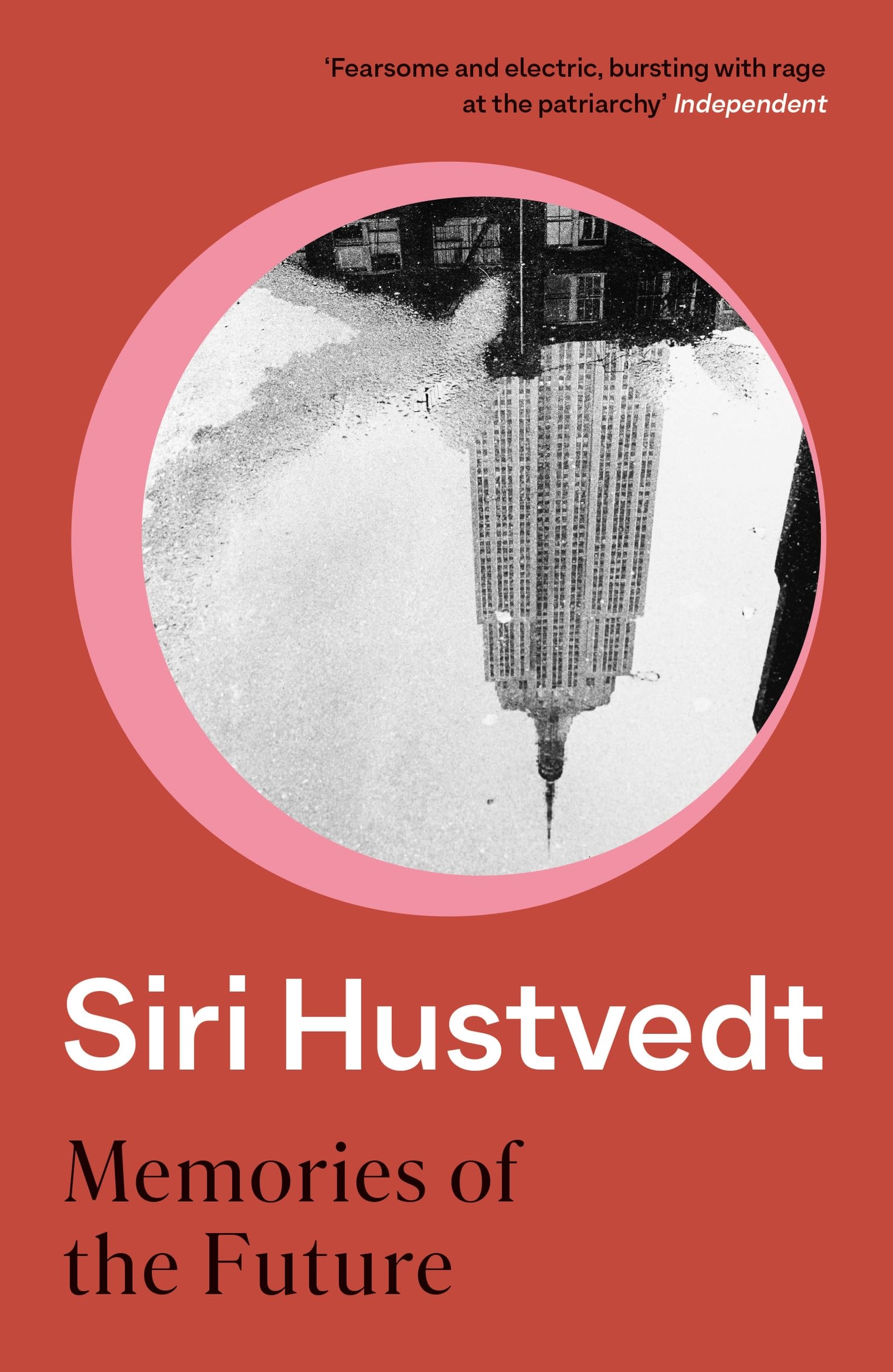 Memories of the Future by Siri Hustvedt PAPERBACK 9781473694460