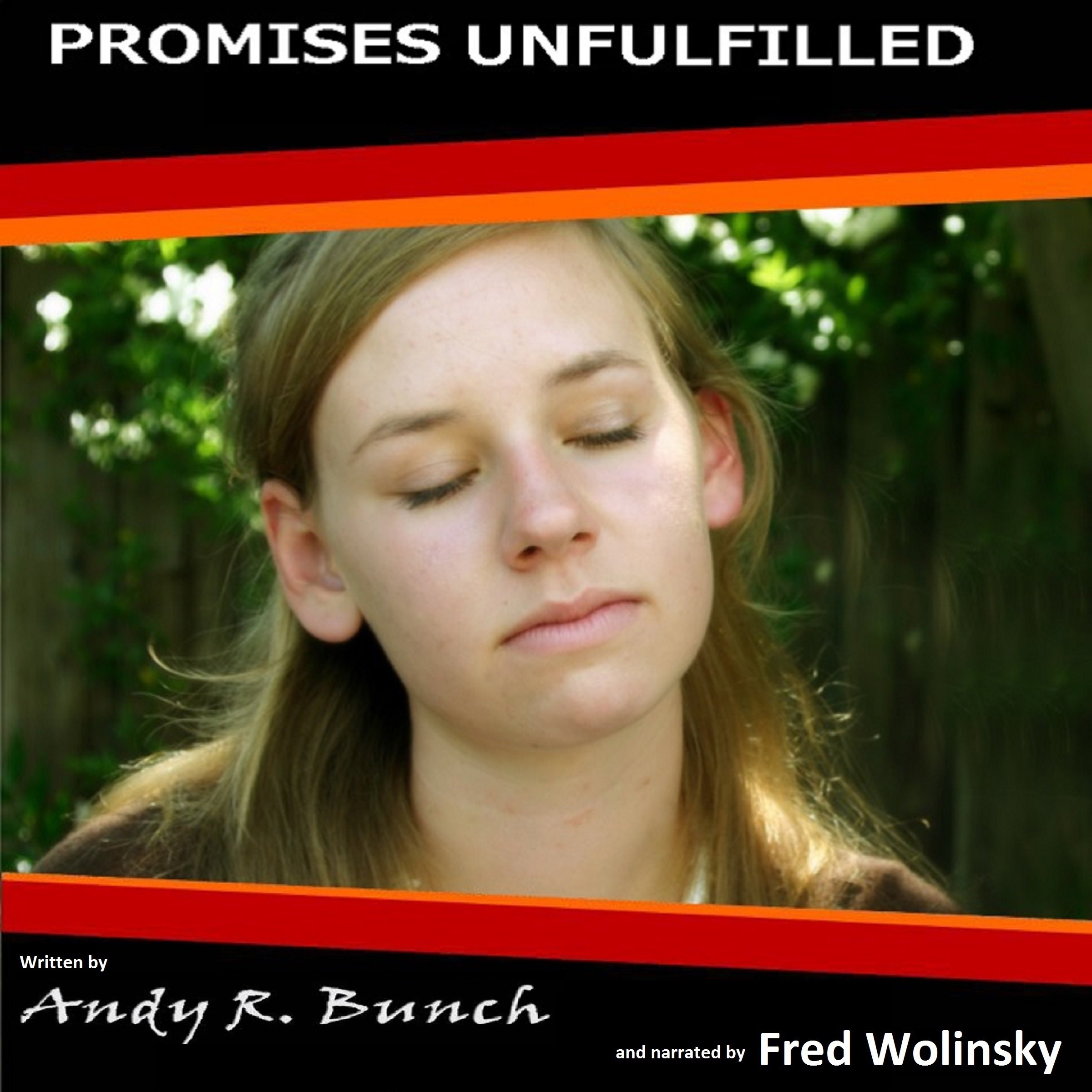 Promises Unfulfilled