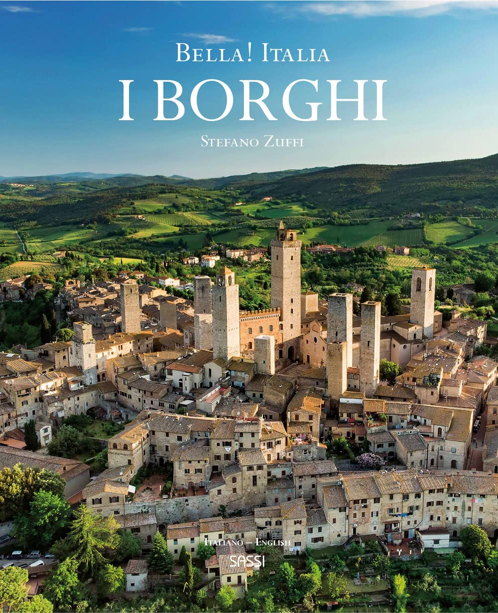 Bella! Italia. I Borghi. Ediz. Italiana E Inglese - 4