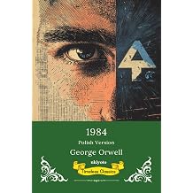 1984 Polish Version Timeless Classics Polish Edition