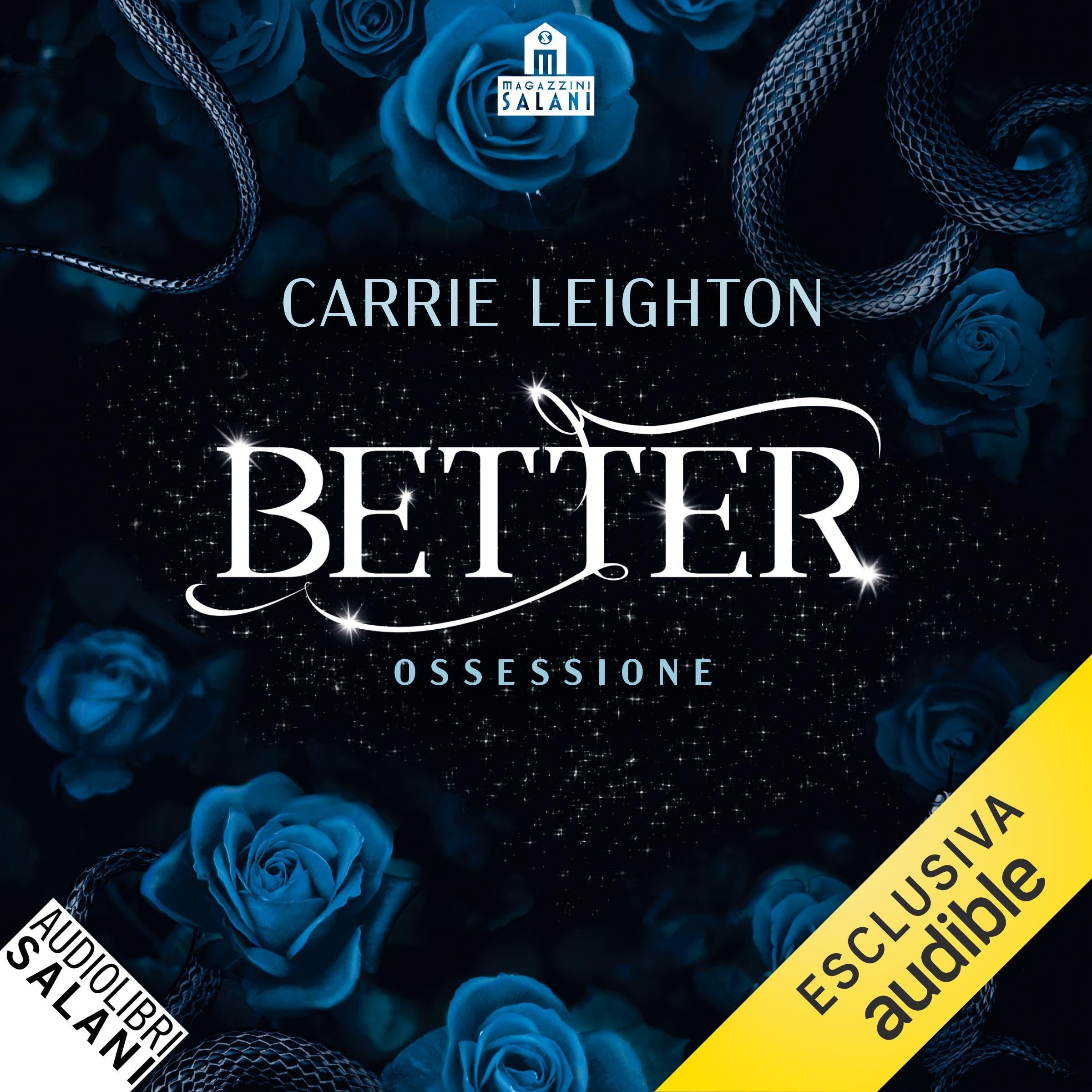 Ossessione Better 3