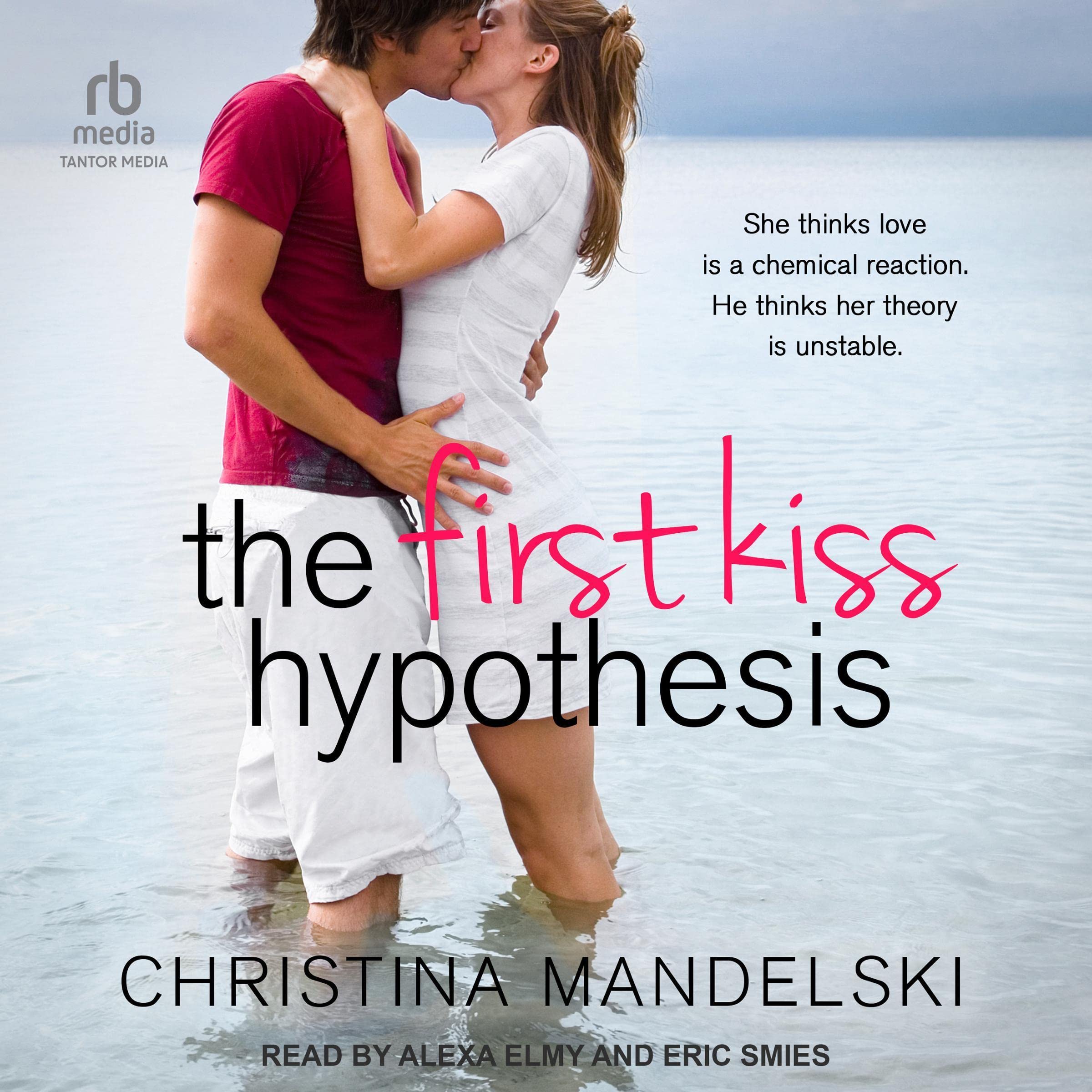 Cover art for The First Kiss Hypothesis