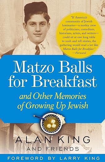 Matzo Balls for Breakfast: and Other Memories of Growing Up Jewish