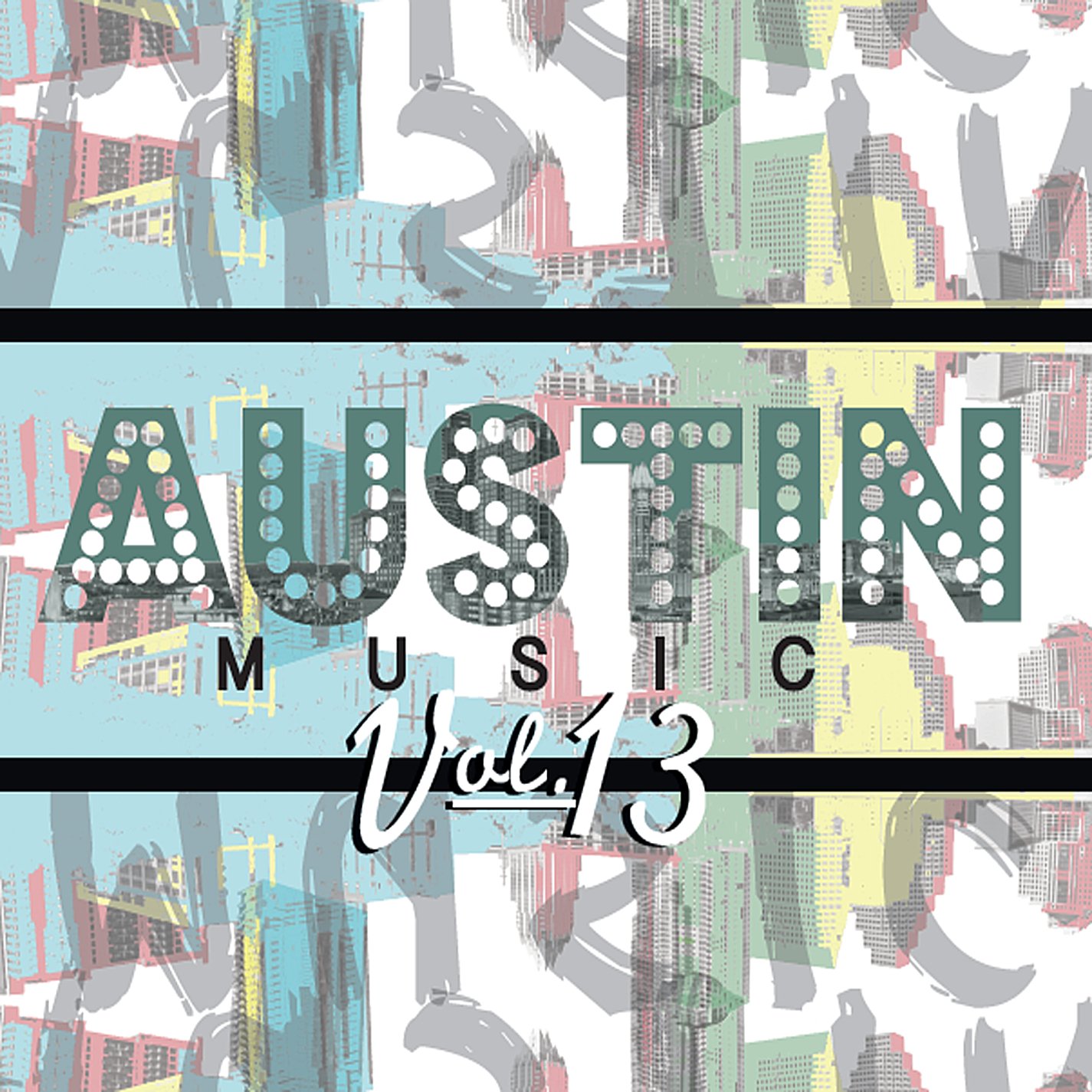 Austin Music Vol. 13 / Various Various Artists