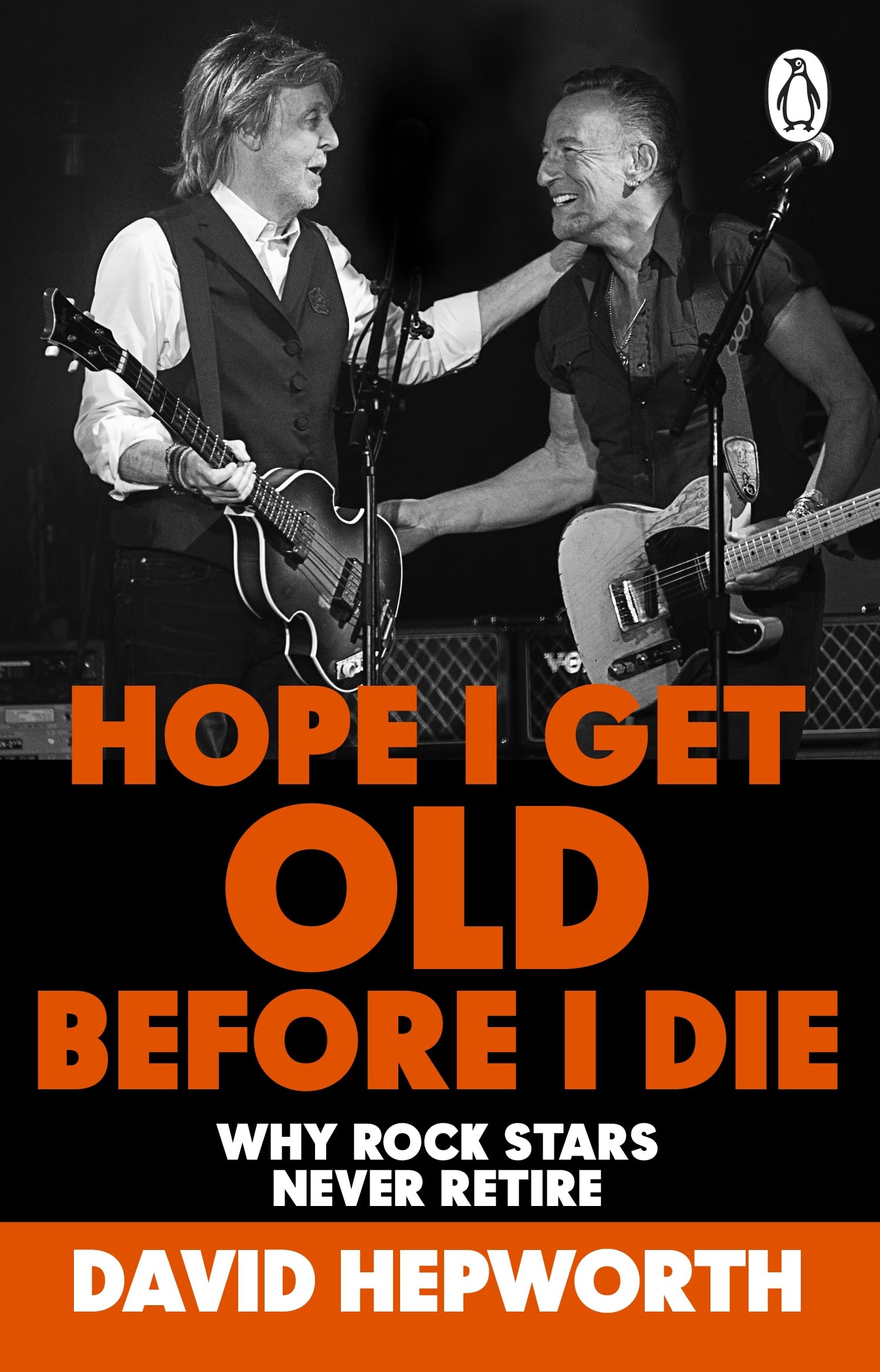 David Hepworth Unisex Multicolor Hope I Get Old Before I Die Paperback Book