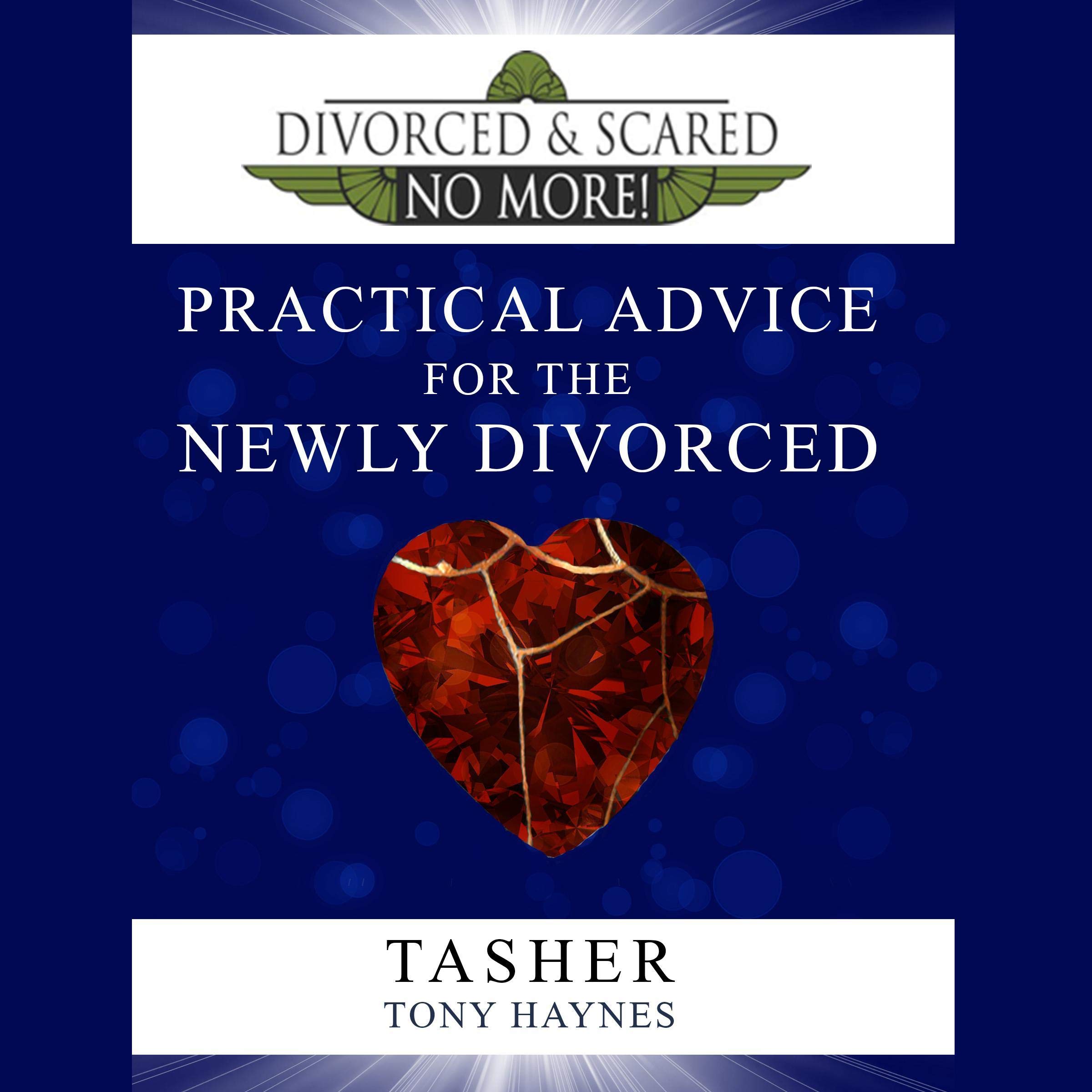 Divorced and Scared No More!