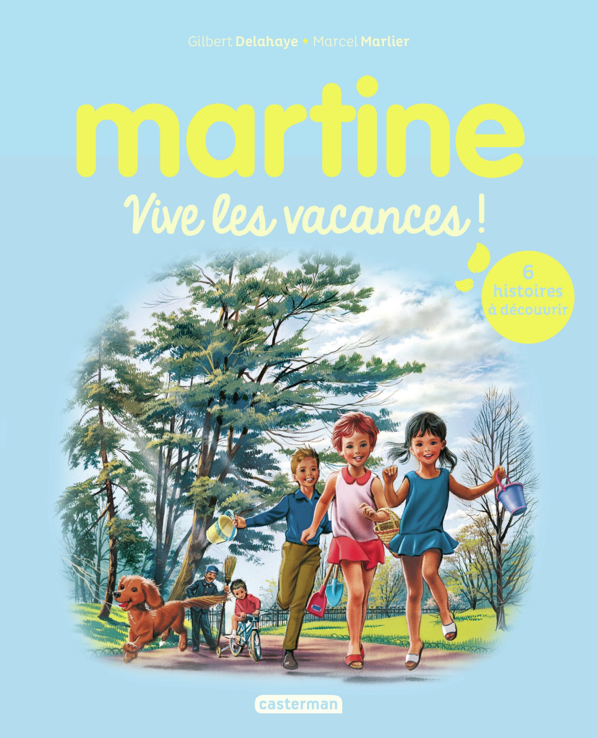 Recueil Martine - Vive les vacances !: Nouvelle édition