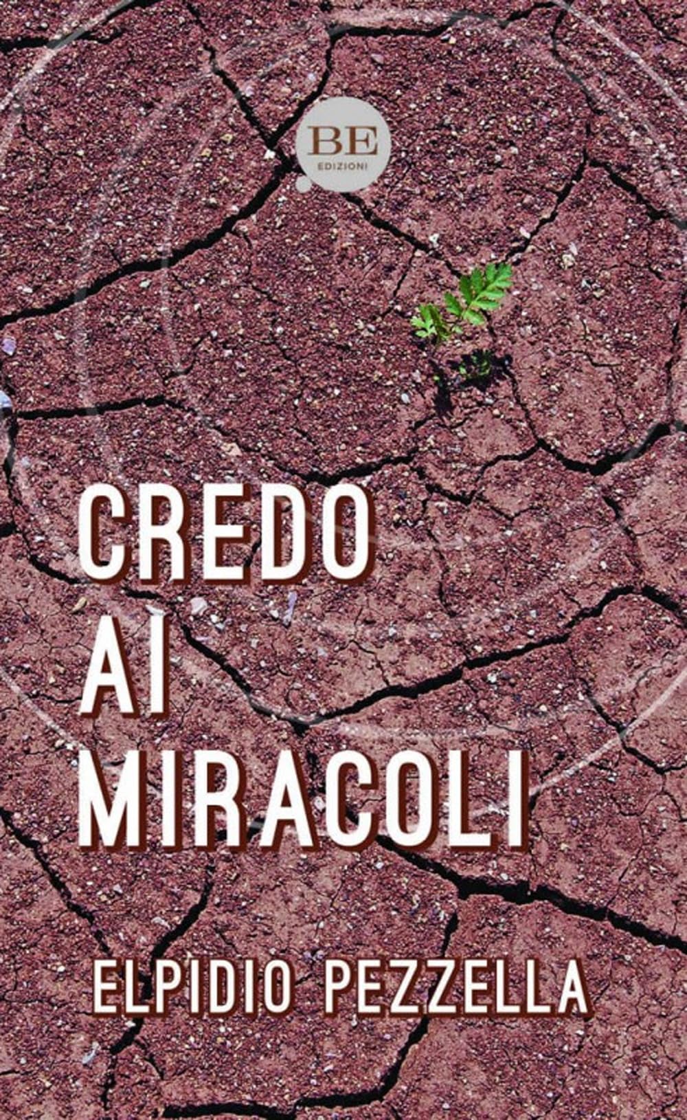 Credo Ai Miracoli - 4