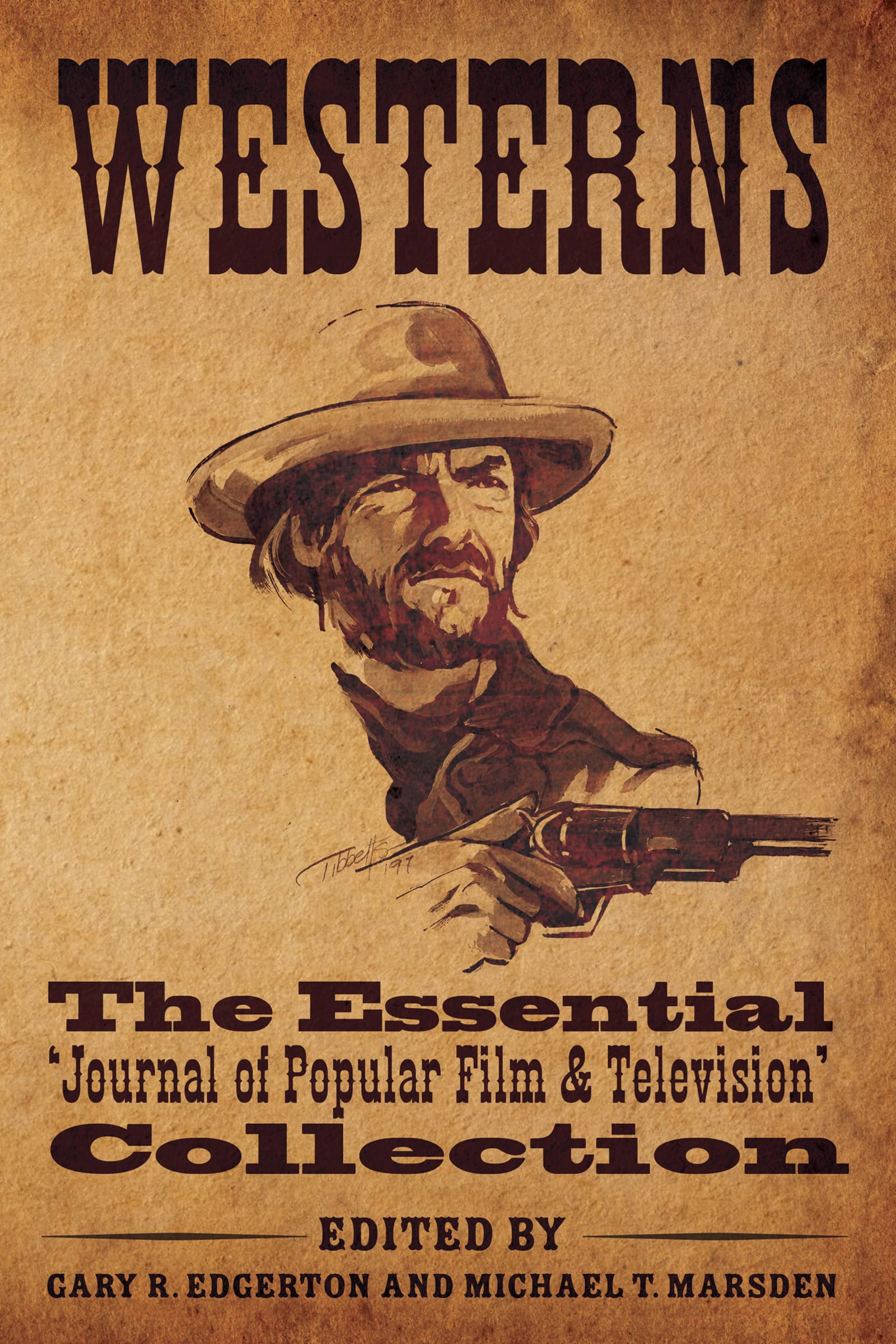 Westerns Journal of Popular Film Collection ouvrage référence art