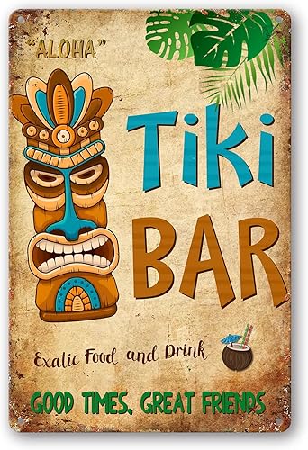 Tiki Bar Tin Signs Aloha Hawaii Good Times Great Friends - Letrero de metal vintage, decoración de pared para bares, restaurantes, cafeterías, pubs
