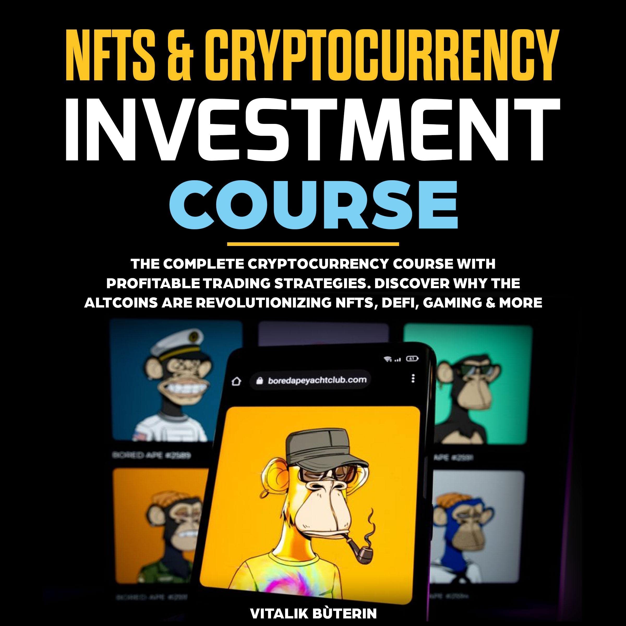 NFTs & Cryptocurrency Investment Course