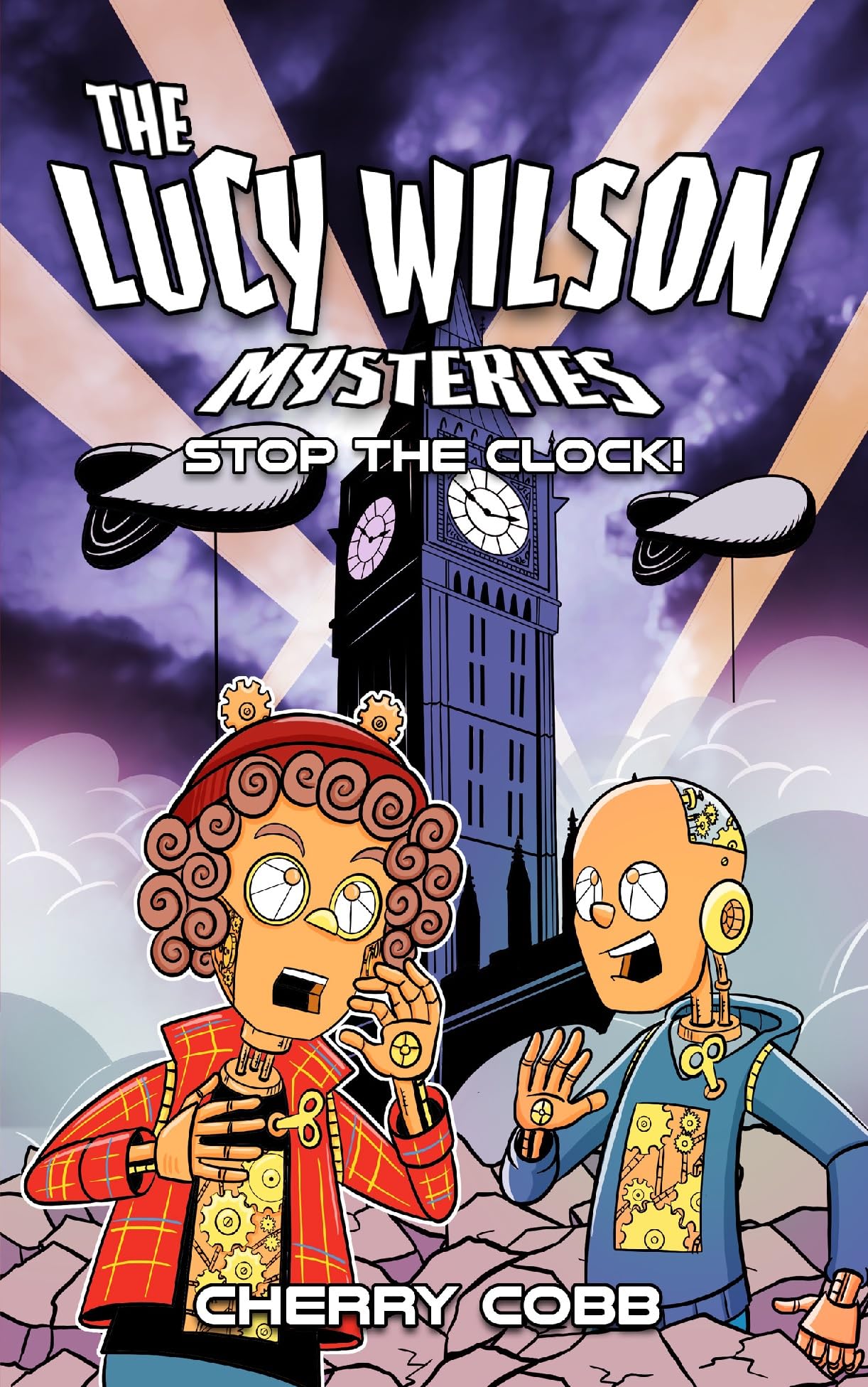 The Lucy Wilson Mysteries: Stop the Clock! by Cherry Cobb (Paperback Book)