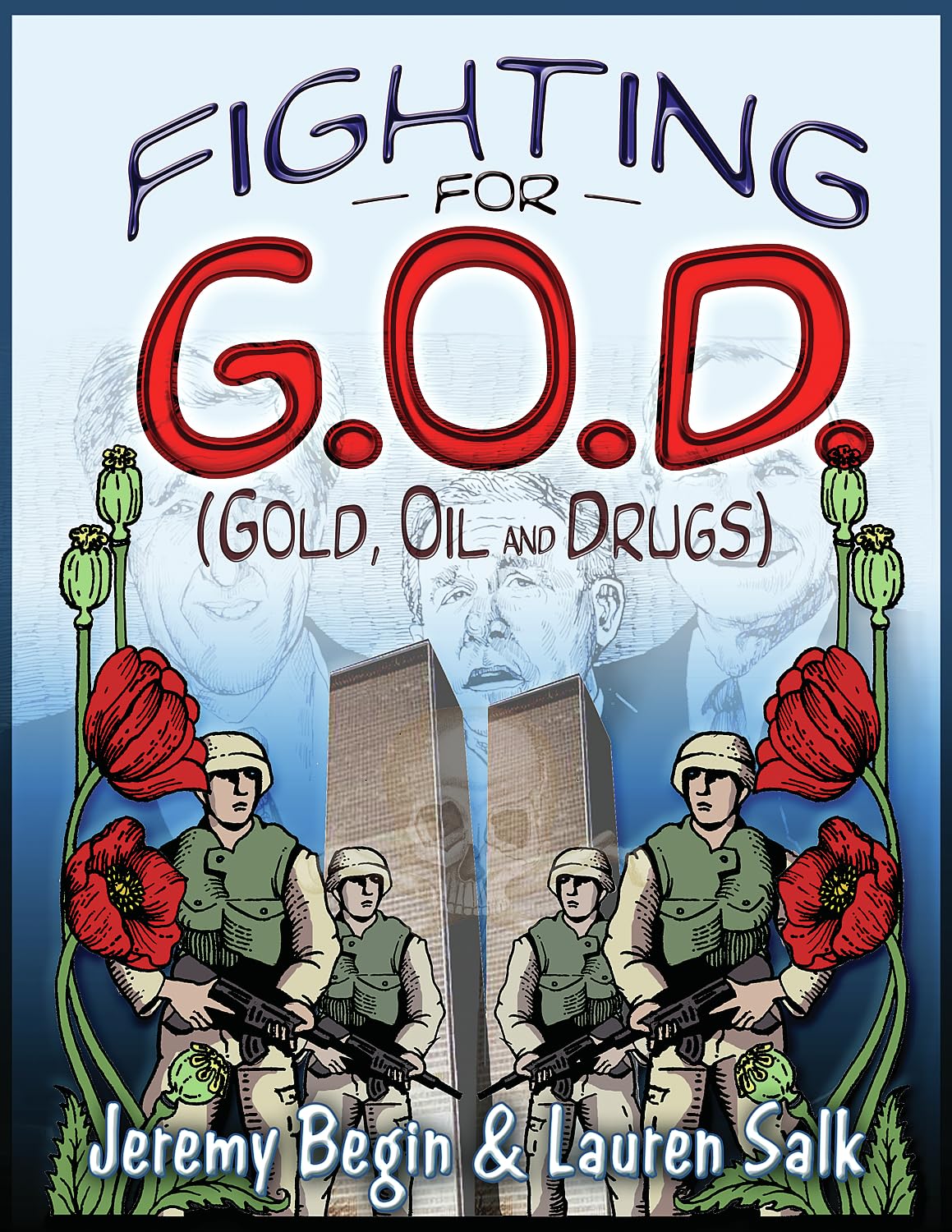 Buy Fighting for G.O.D. (Gold, Oil and Drugs) — BookShops.in