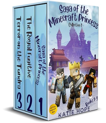 Saga of the Minecraft Princess: Collection 1: (Books 1-3) (Saga of the Minecraft Princess Collected Editions)