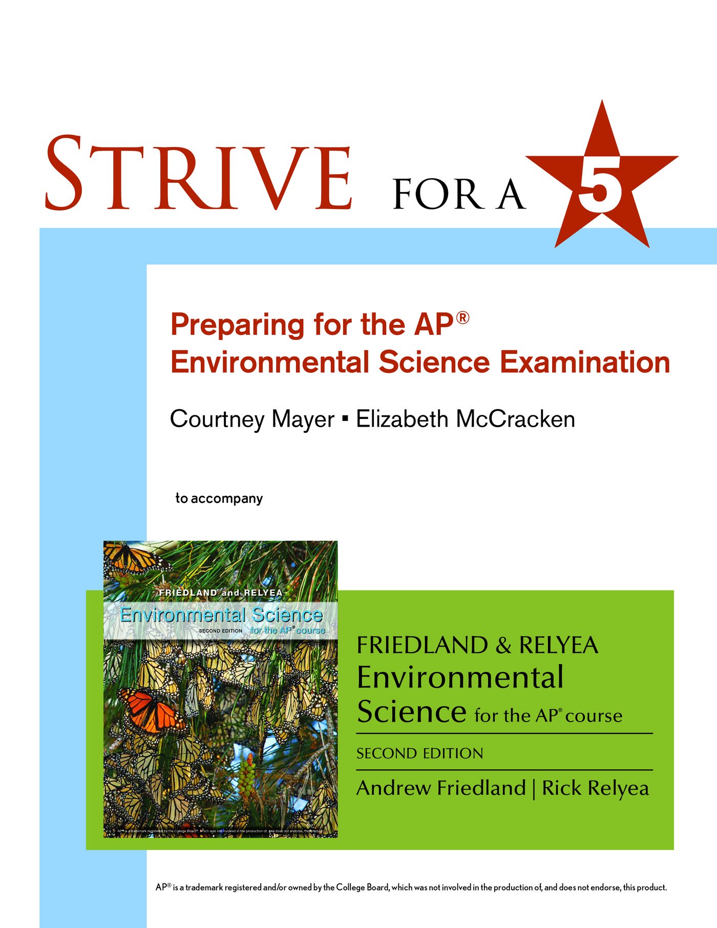 Strive for 5: Preparing for the AP(r) Environmental Science Exam
