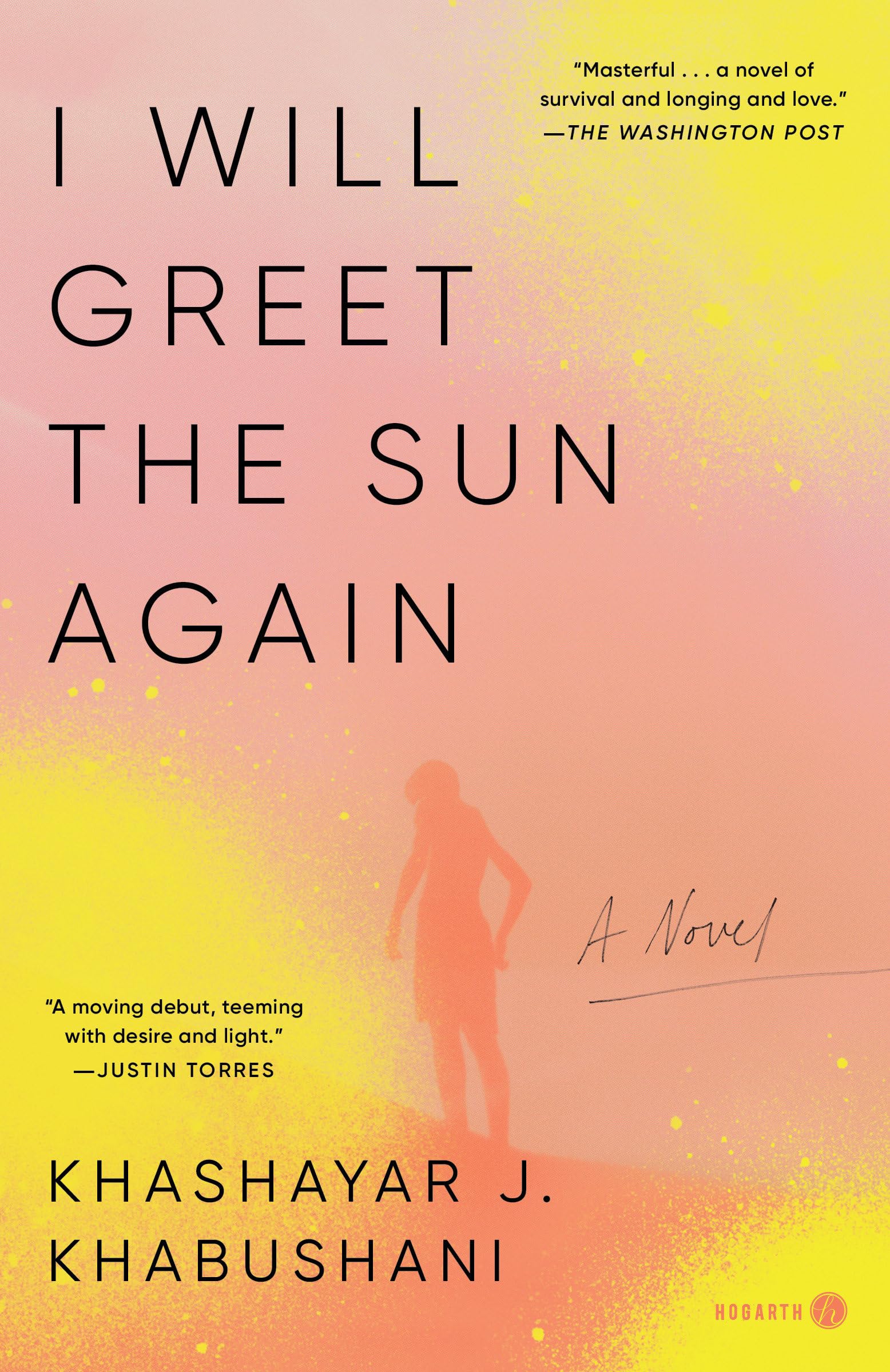 Buy I Will Greet the Sun Again: A Novel — BookShops.in