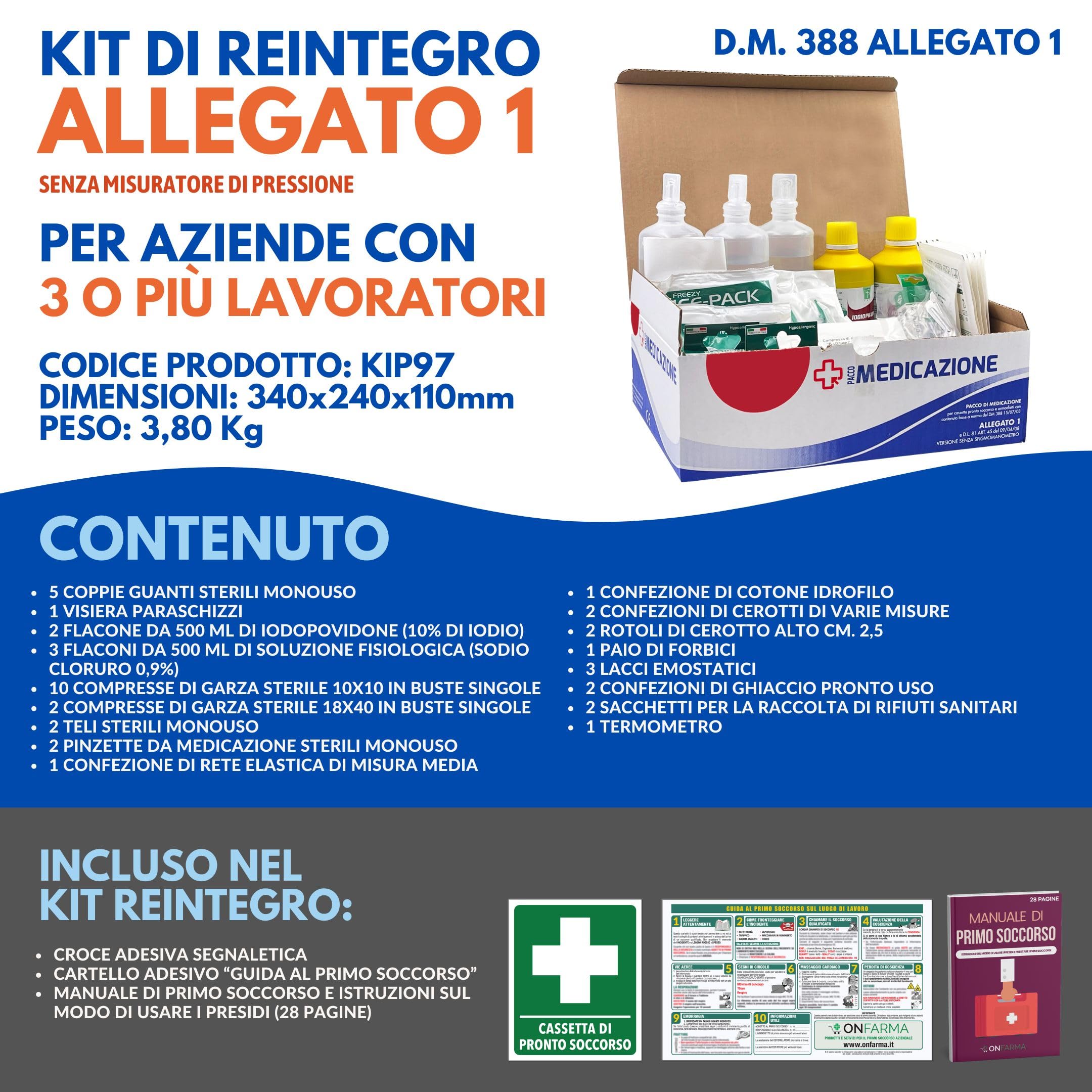 ONFARMA KIT DI REINTEGRO COMPLETO DI CARTELLO PRIMO SOCCORSO ricambio per cassetta medica pacco di medicazione SENZA MISURATORE DI PRESSIONE per aziende con 3 o più lavoratori D.M. 388 all.1