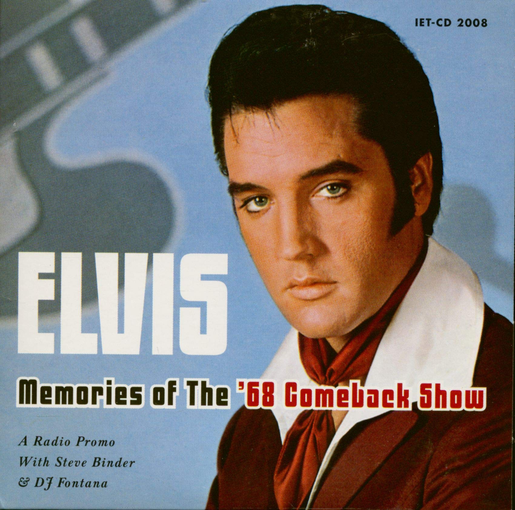 Memories Of The '68 Comeback Show - A Radio Promo With Steve Binder & DJ Fontana (CD)