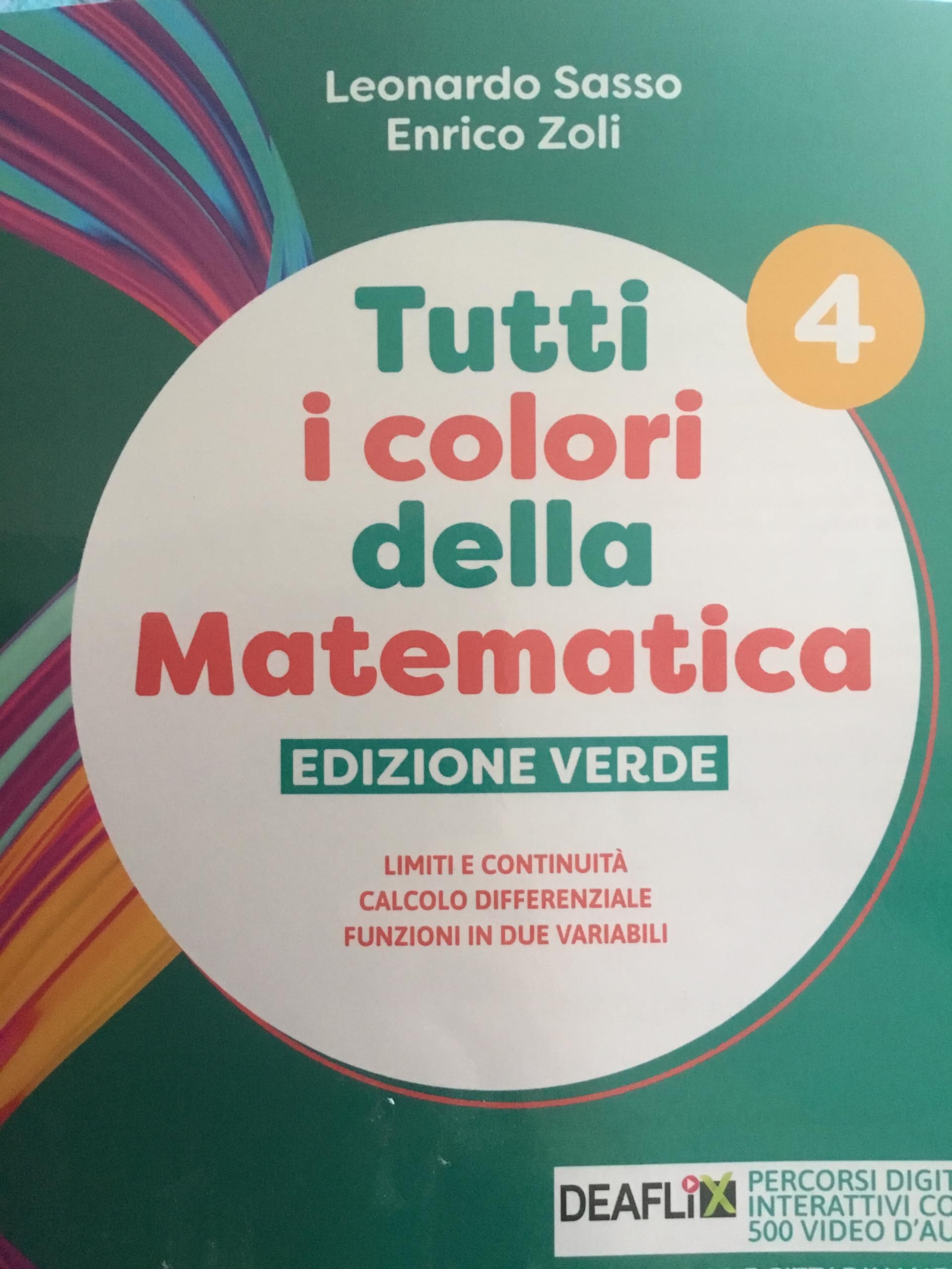 Tutti i colori della matematica. Ediz. Verde. Per il 2° biennio e il 5° anno degli Ist. tecnici. Con e-book. Con espansione online (Vol. 4)