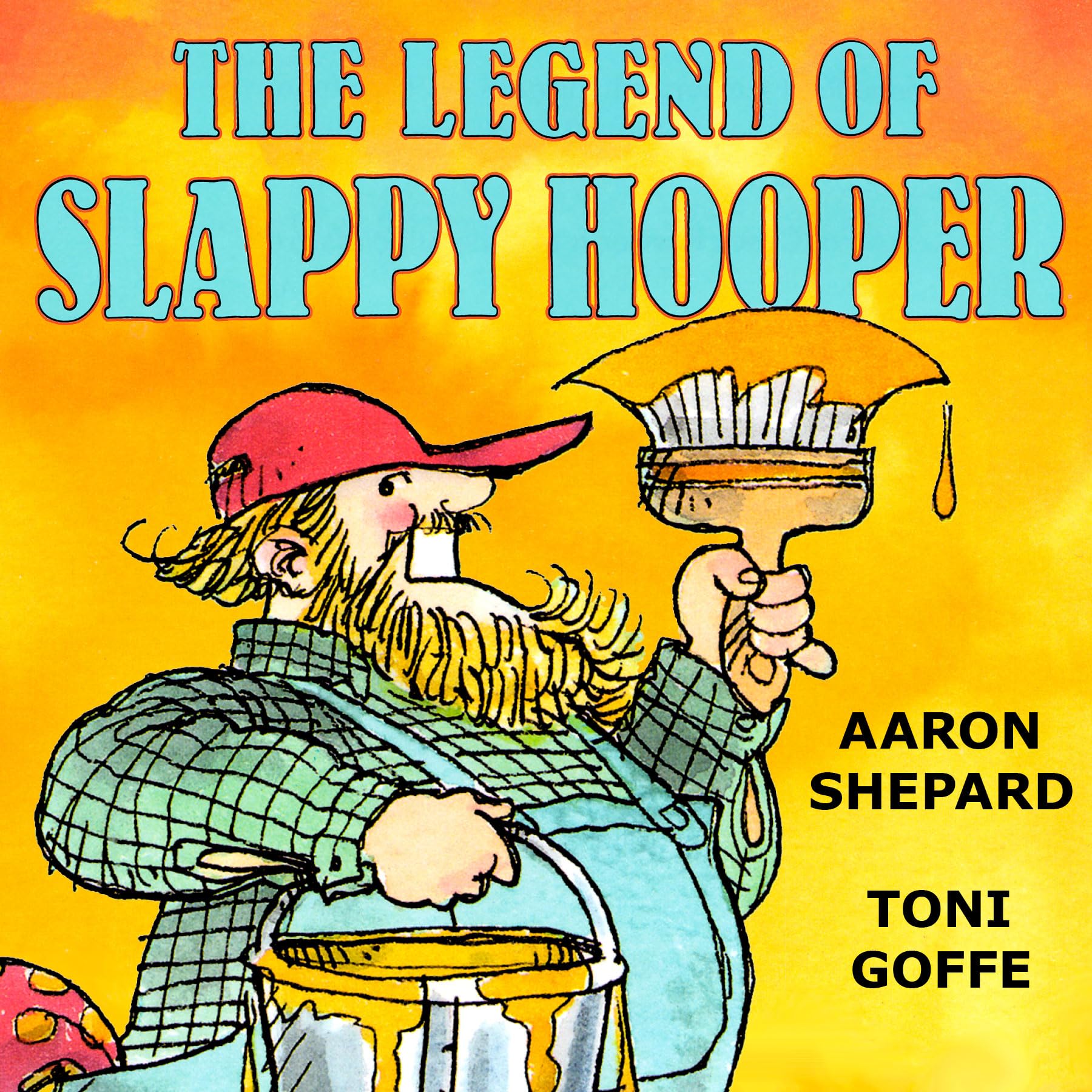 The Legend of Slappy Hooper: An American Tall Tale