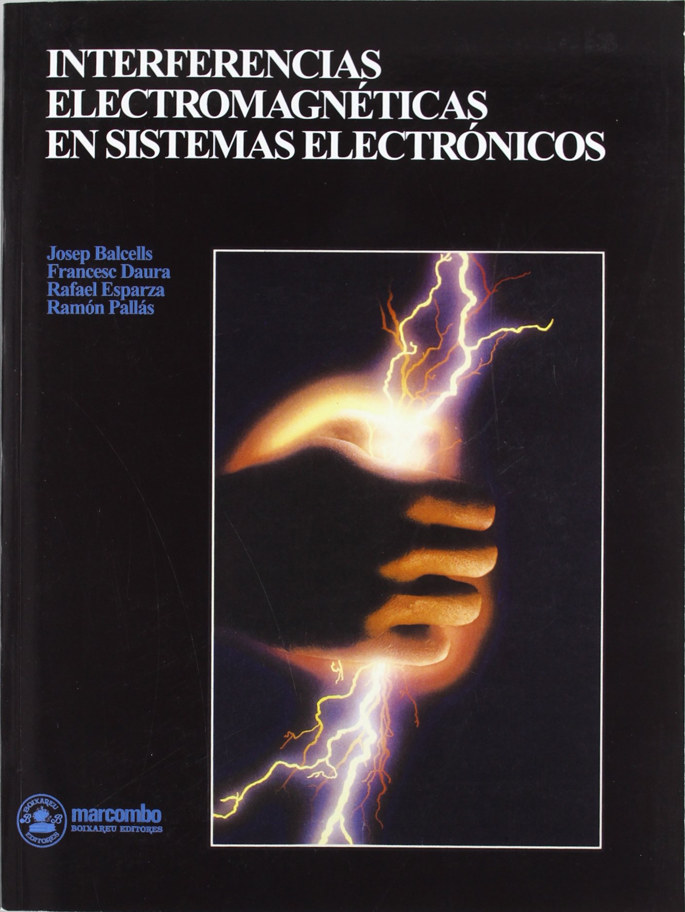 Interferéncias Electromagnéticas en Sistemas Electrónicos (ACCESO RÁPIDO)