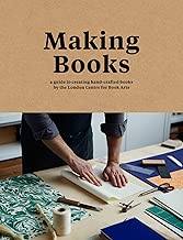 Making Books A guide to creating handcrafted books English Edition