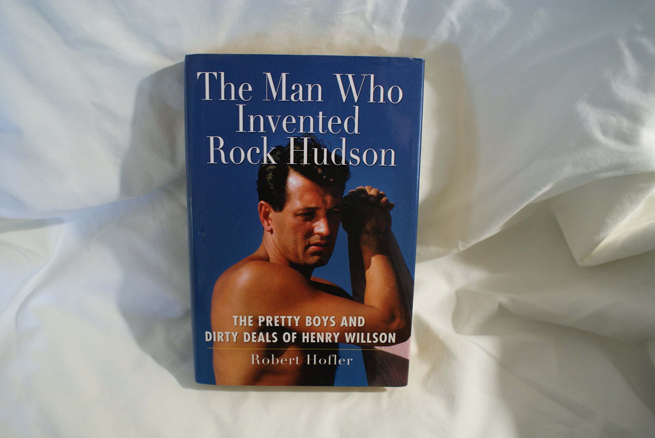 Livre Rock Hudson Henry Willson pour vos soirées de lecture sur le cinéma vintage