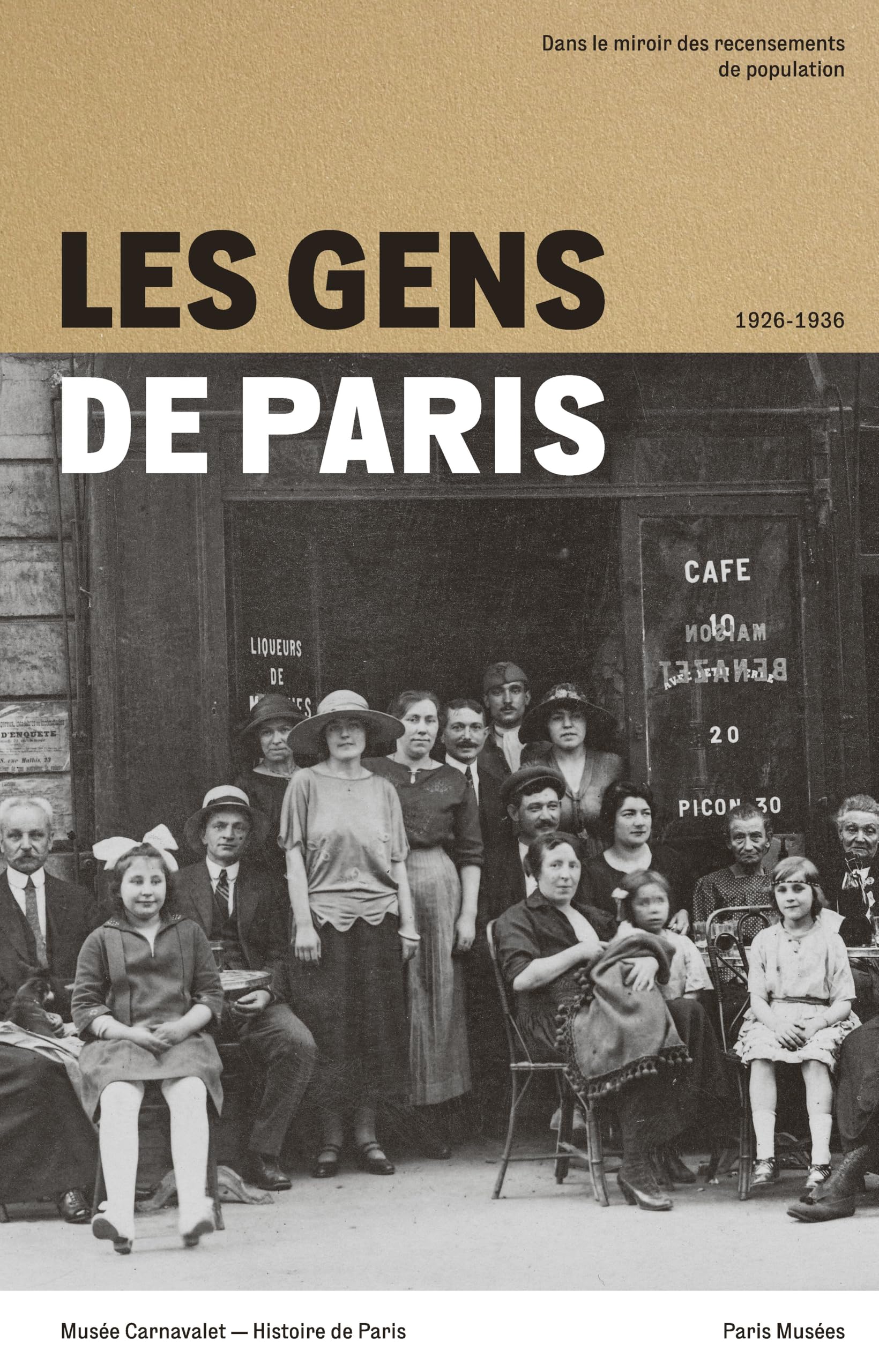 Les Gens de Paris 1926-1936: Dans le miroir des recensements de population
