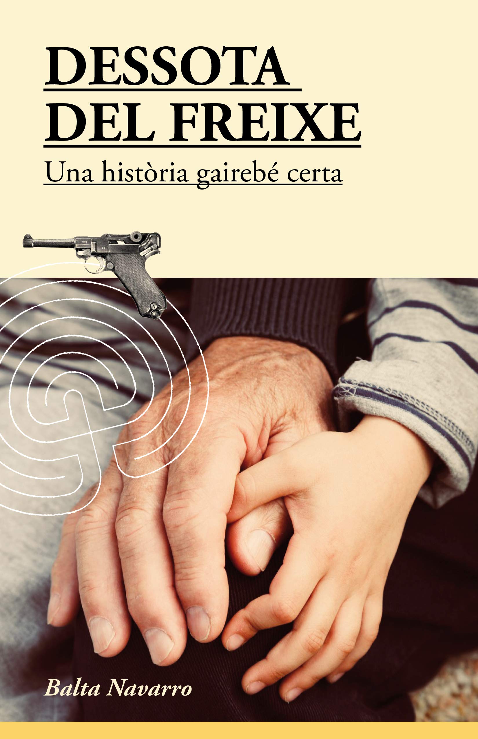 DESSOTA DEL FREIXE: Una història gairebé certa