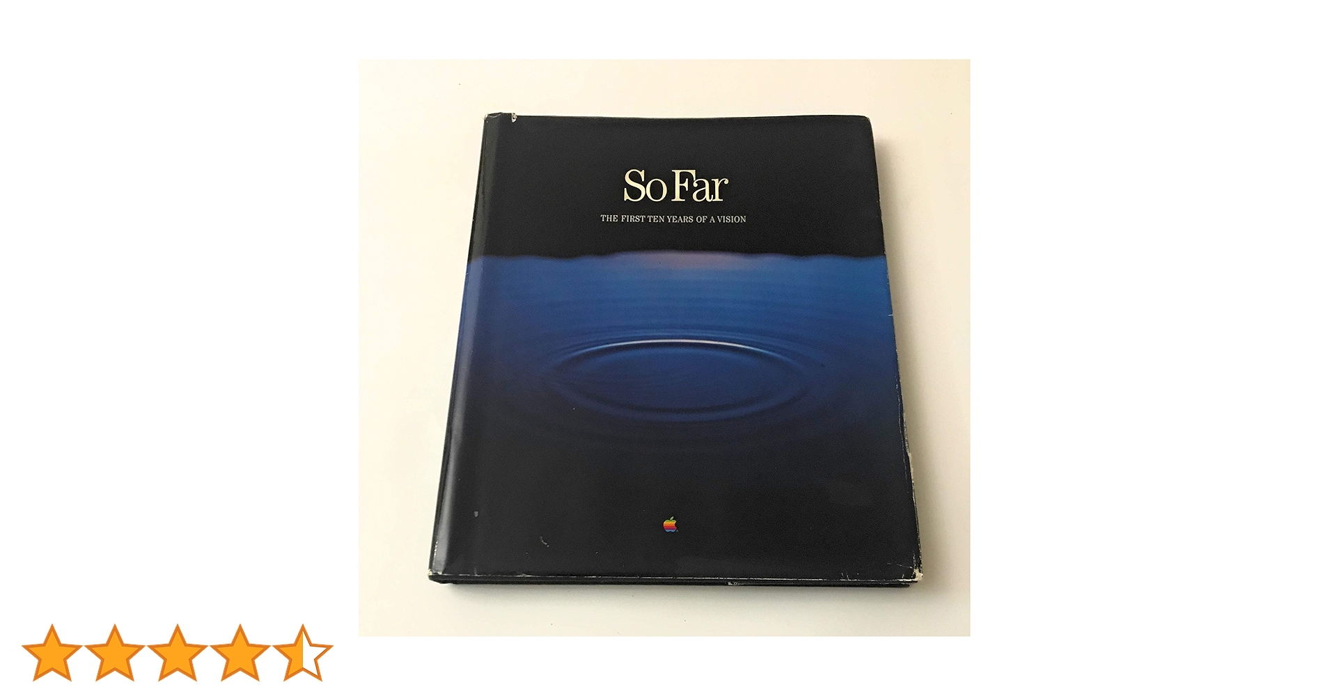アップル10周年記念本「So Far: 〜」 Amazon.co.jp: So Far: The First Ten Years of a Vision (Apple
