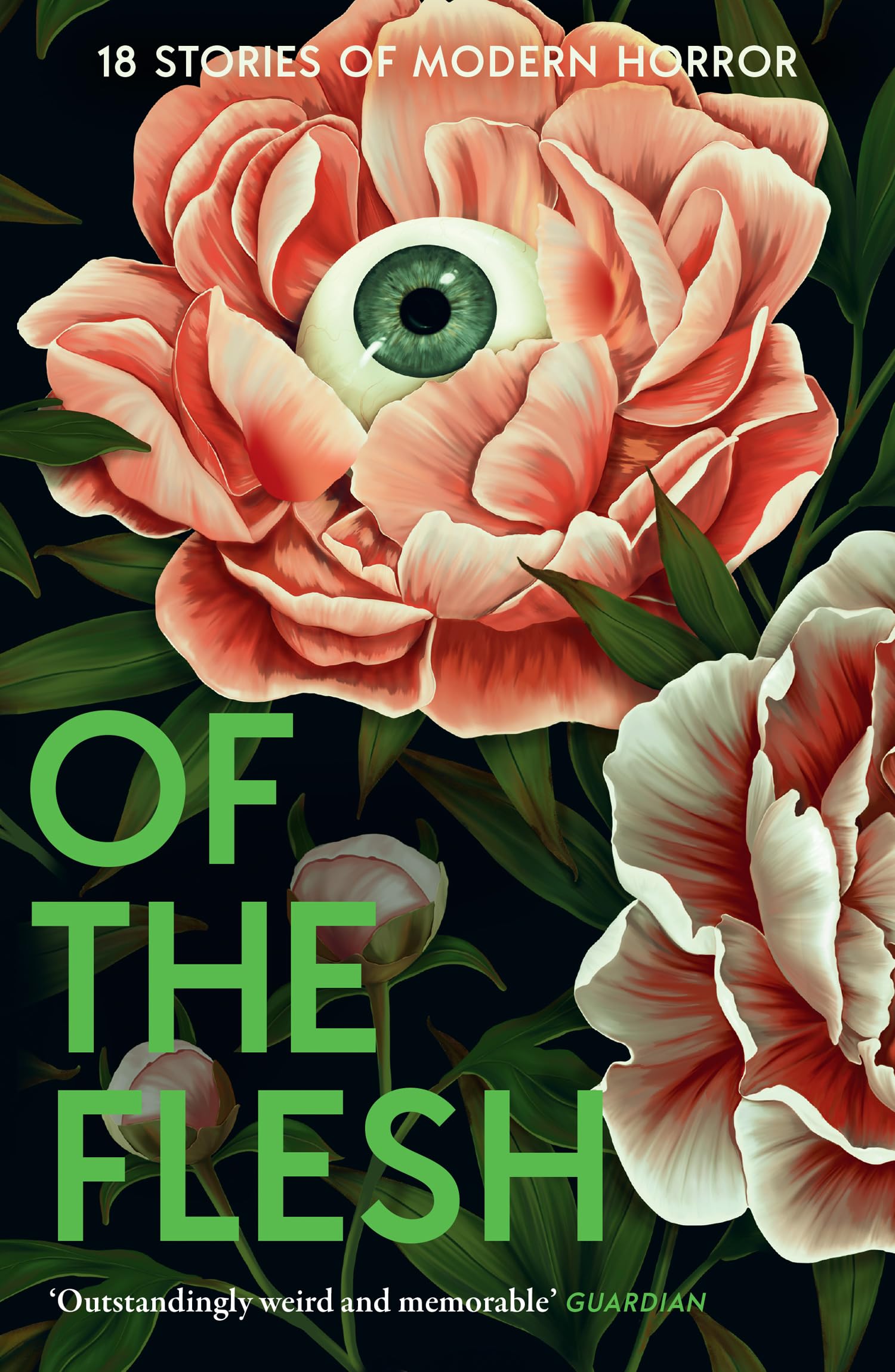 Of the Flesh: A spine-chilling new collection of short horror stories from bestselling authors including Lucy Rose, Emilia Hart and Bridget Collins