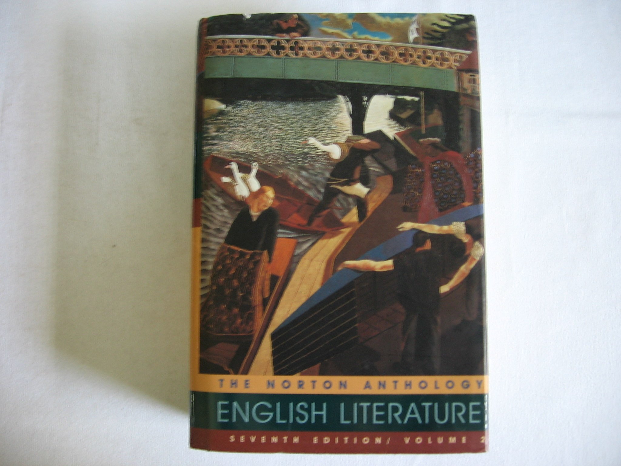 The Norton Anthology of English Literature seventh edition volume 2